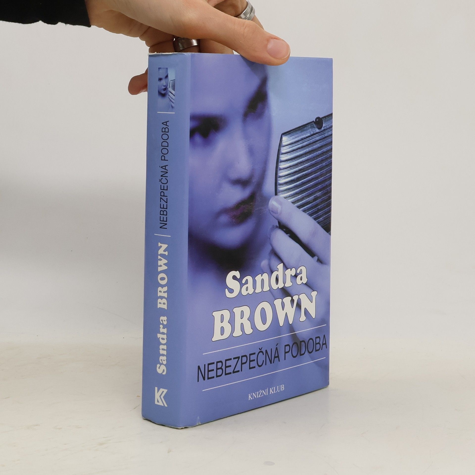 Sandra Brown Nebezpečná podoba