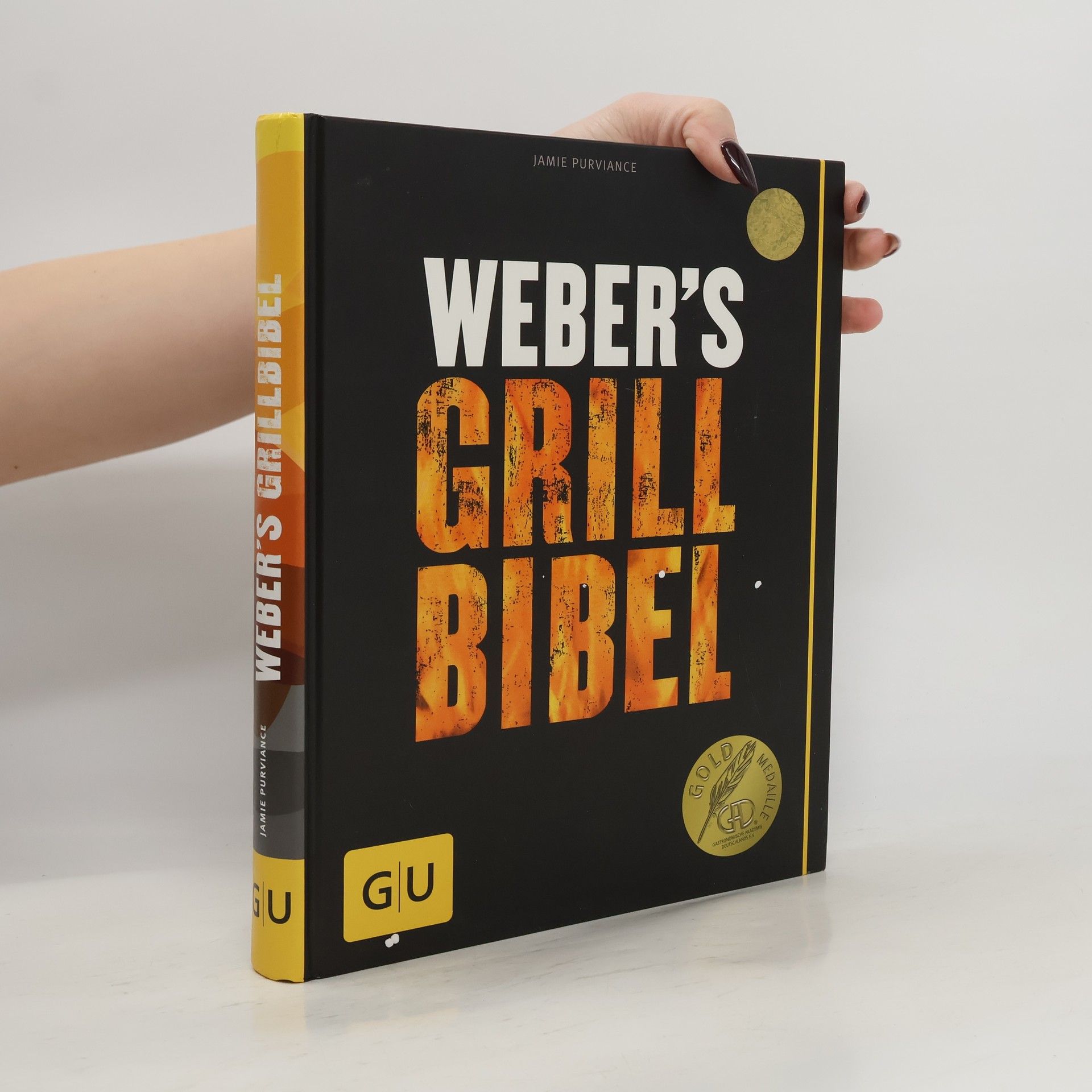 Jamie Purviance Weber's Grillbibel