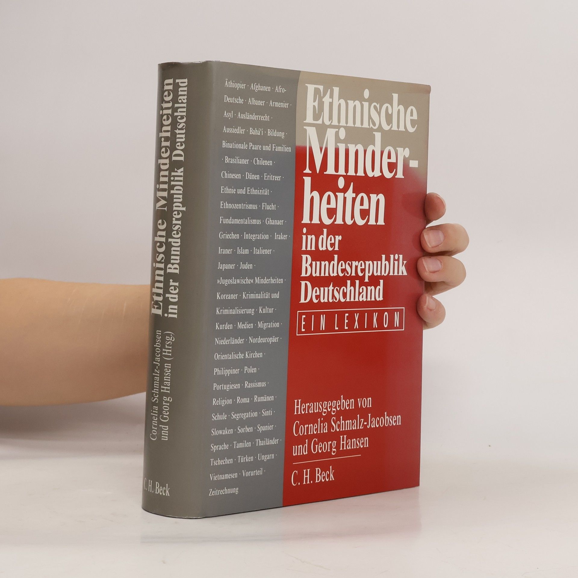 Cornelia Schmalz-Jacobsen Ethnische Minderheiten in der Bundesrepublik Deutschland