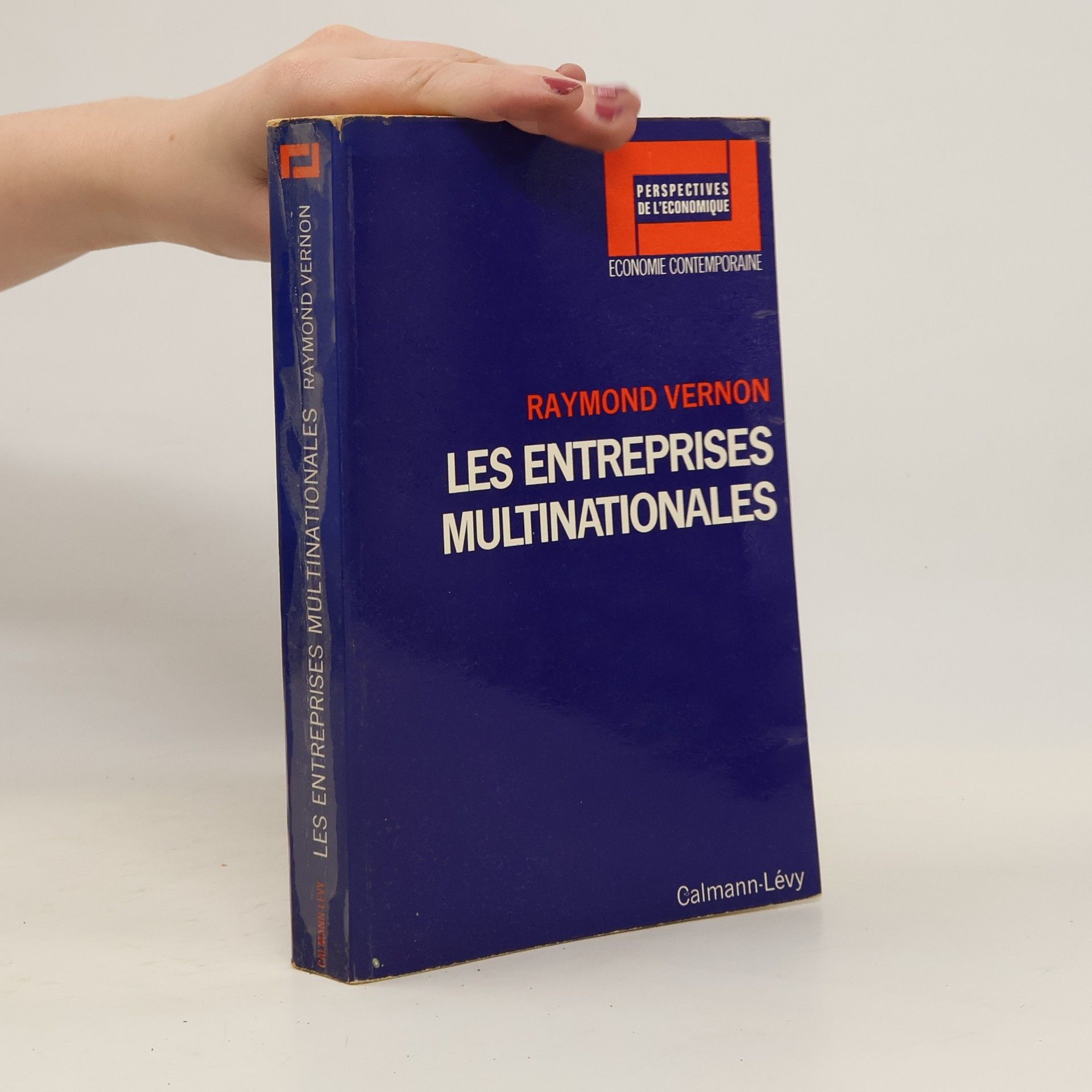 Raymond Vernon Les entreprises multinationales