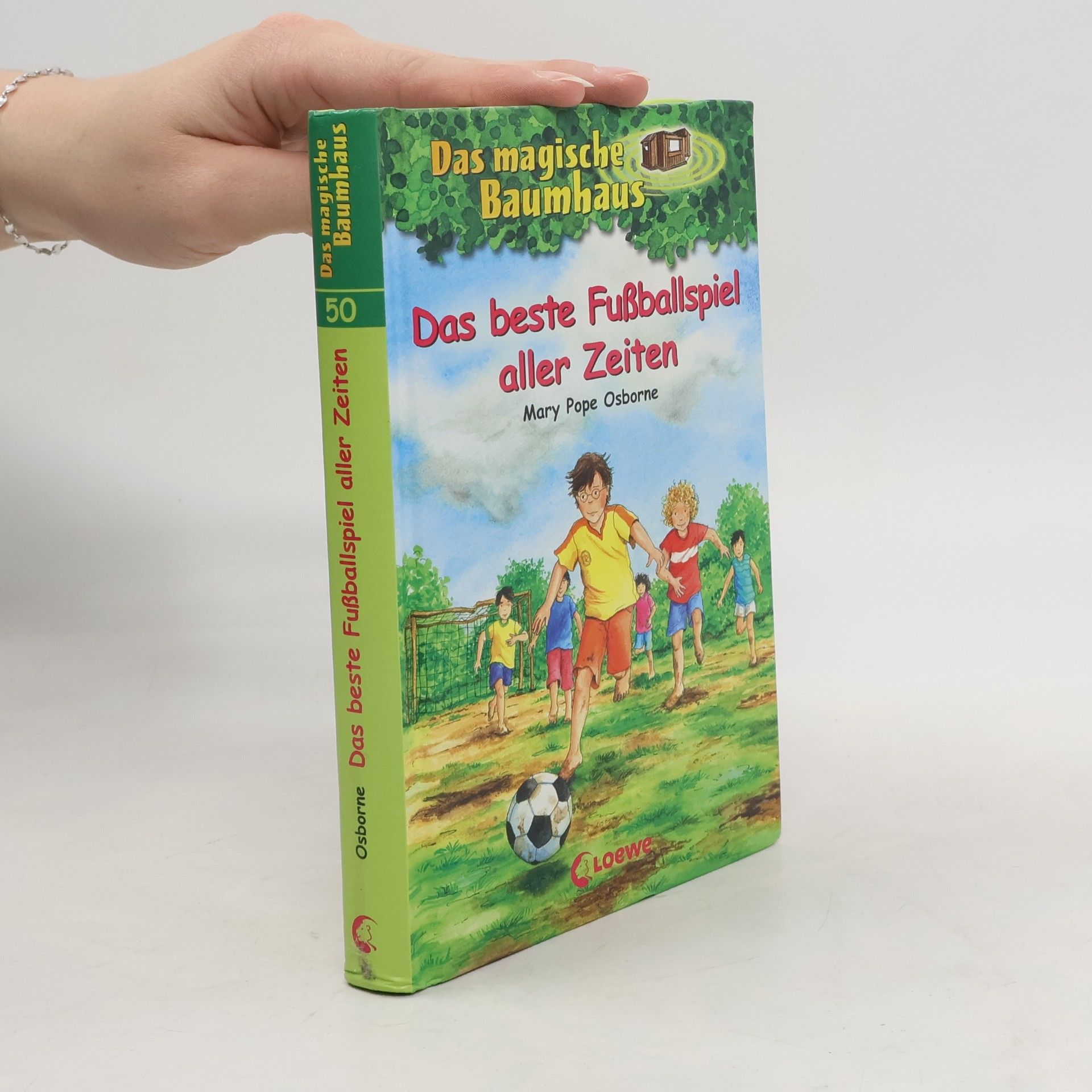 Mary Pope Osborne Das beste Fußballspiel aller Zeiten