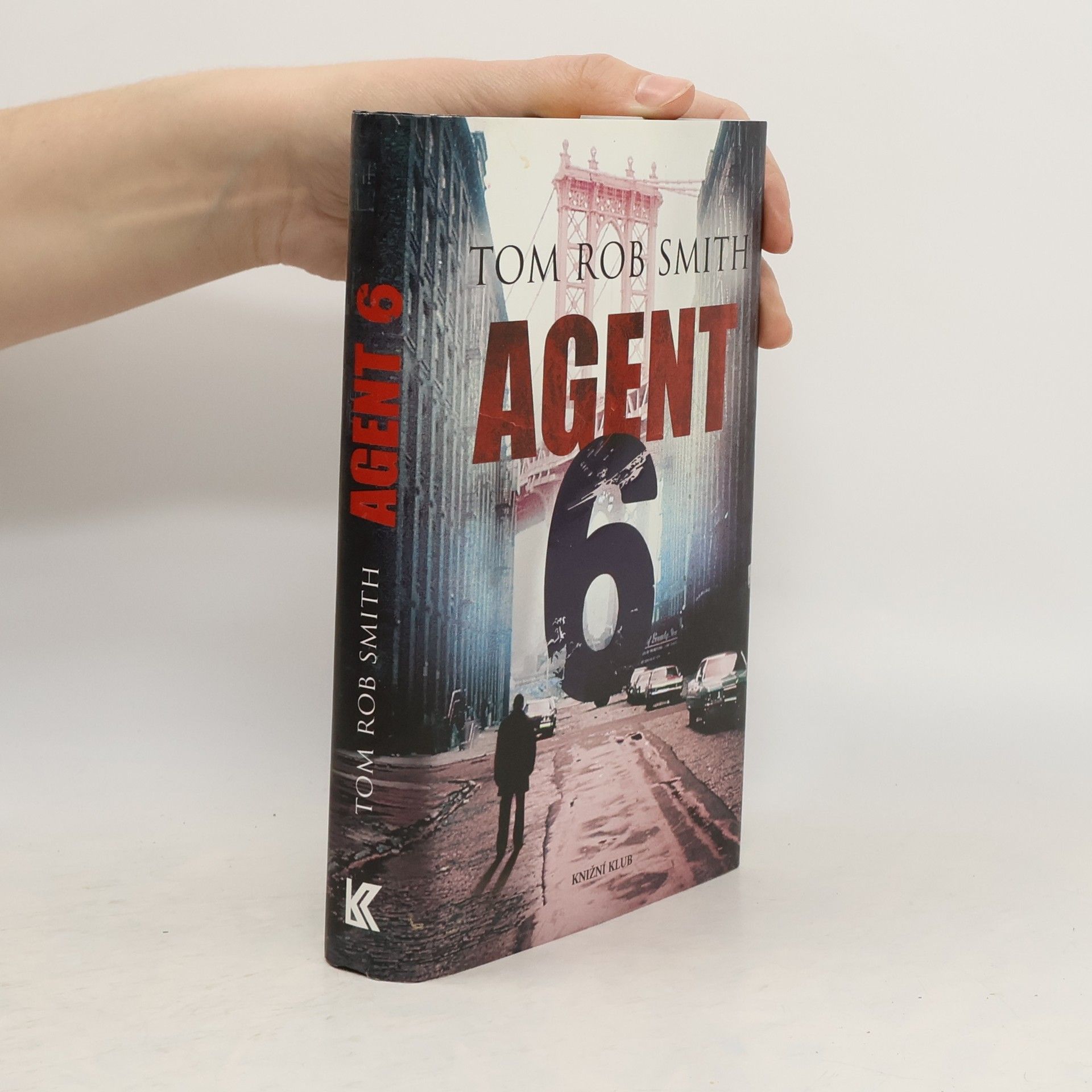 Tom Rob Smith Agent 6