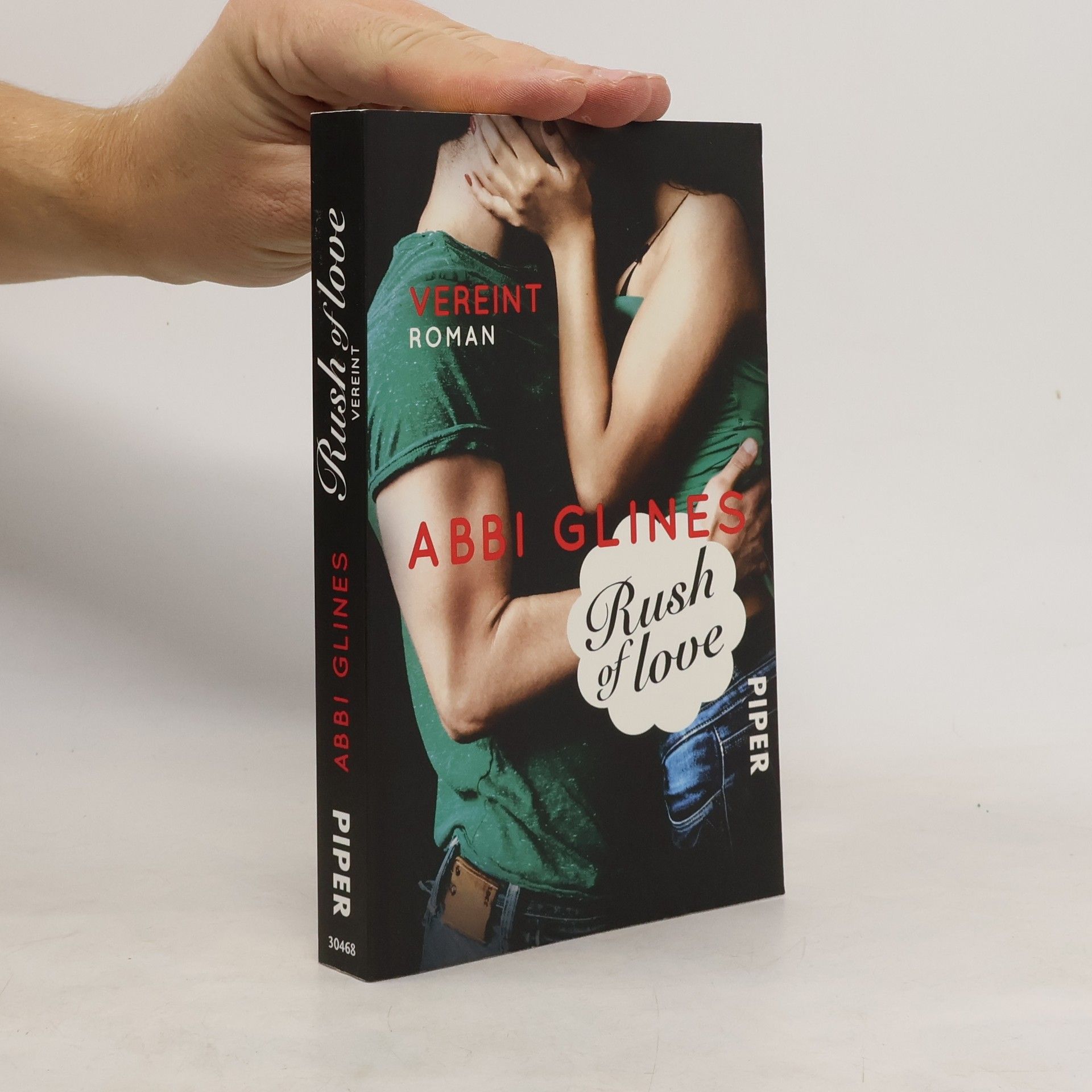 Abbi Glines Rush of love - vereint