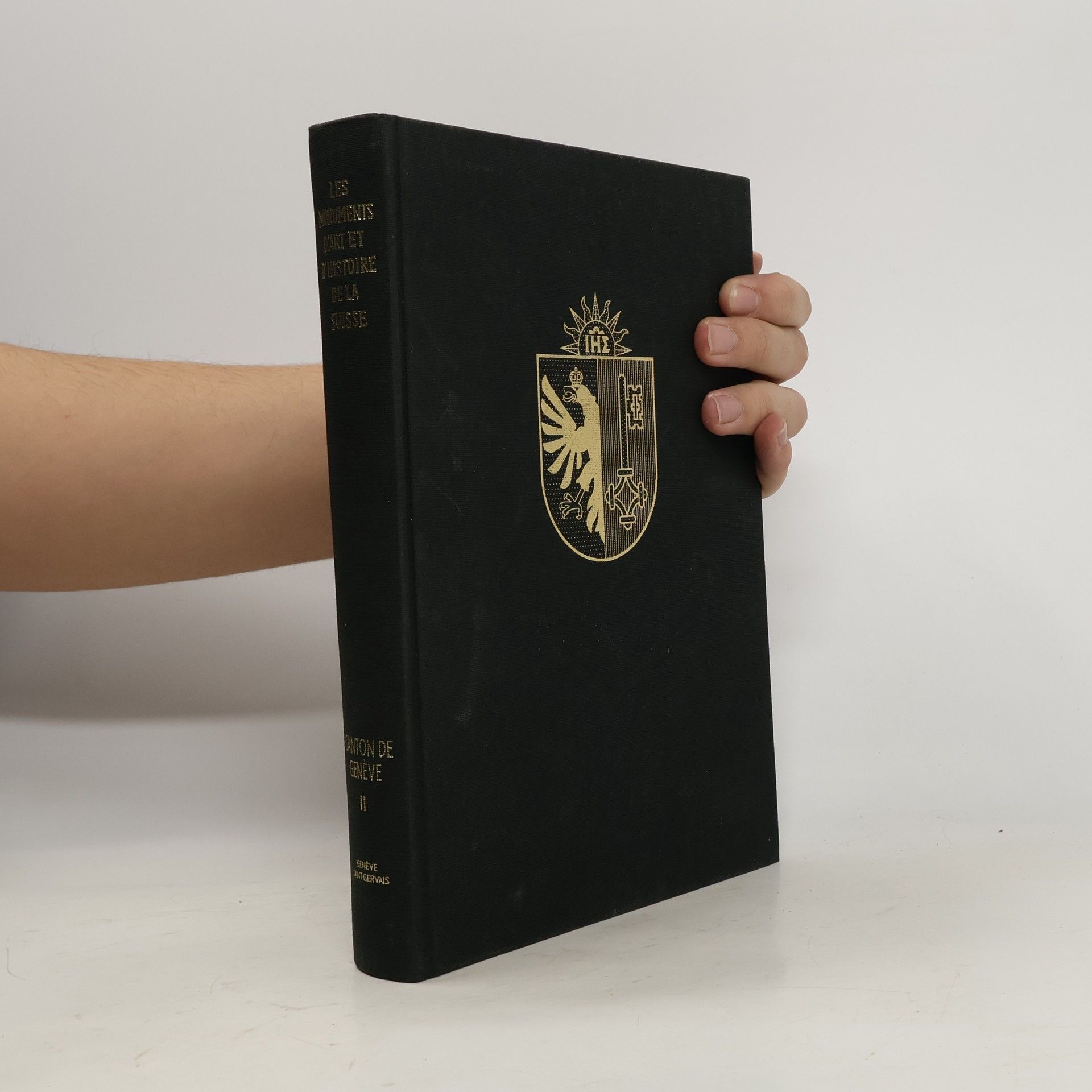 Collectif d'auteurs Les monuments d'art et d'histoire de la Suisse