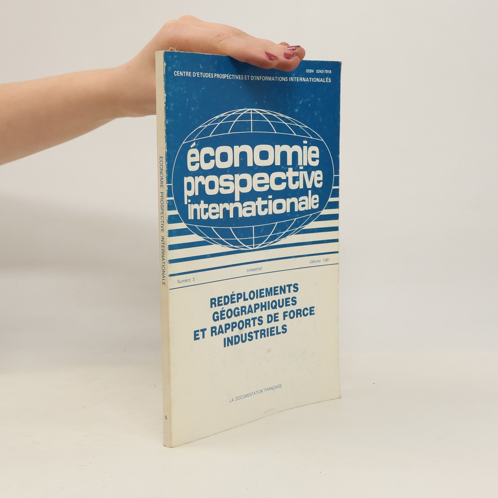 Collectif d'auteurs Économie prospective internationale 5/1981
