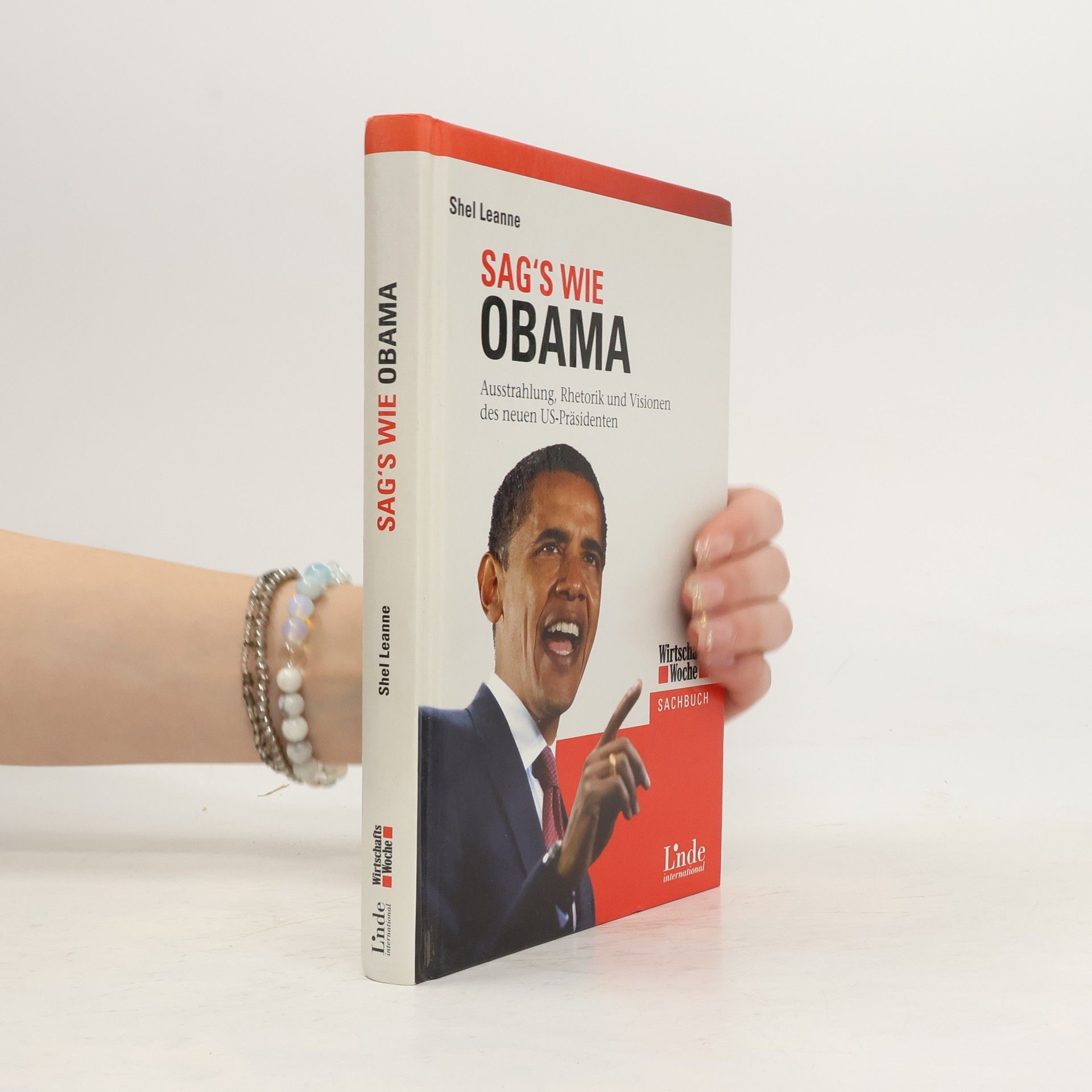 Shelly Leanne Sag's wie Obama