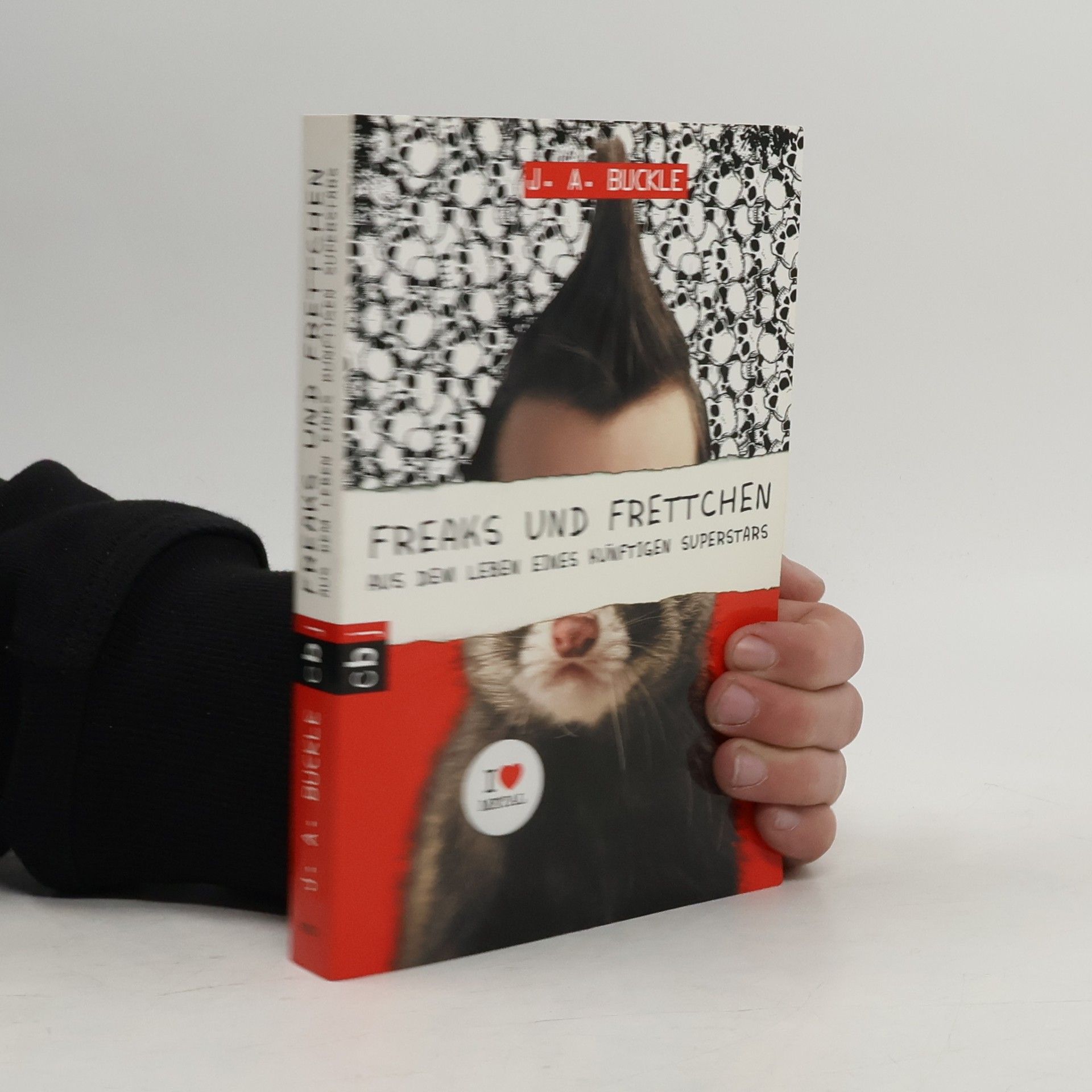 J. A. Buckle Freaks und Frettchen