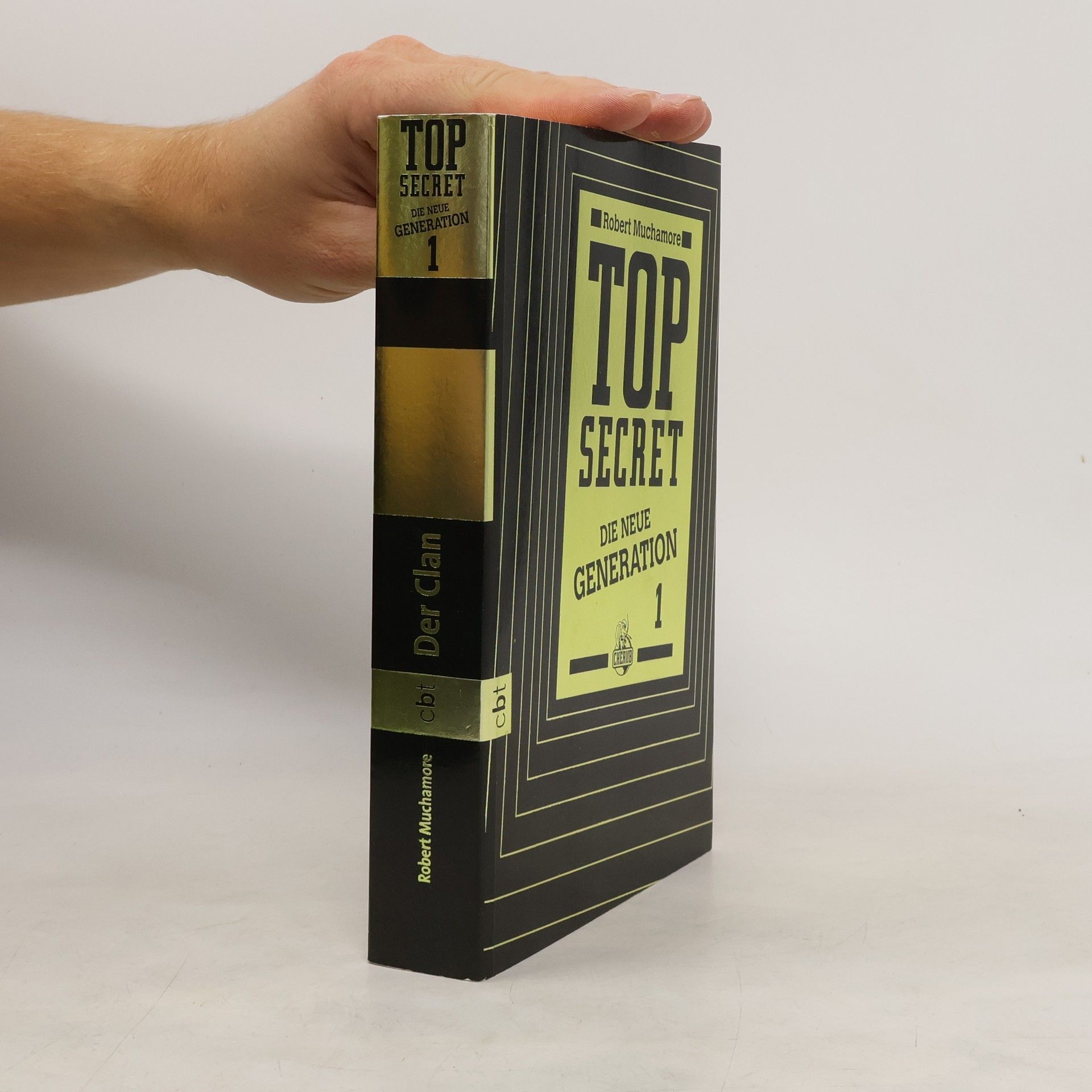 Robert Muchamore Top Secret 1. Die neue Generation. Der Clan