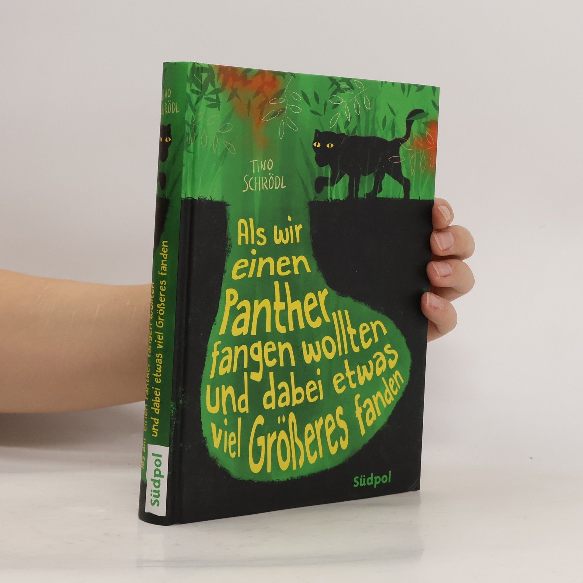 Tino Schrödl Als wir einen Panther fangen wollten und dabei etwas viel Größeres fanden