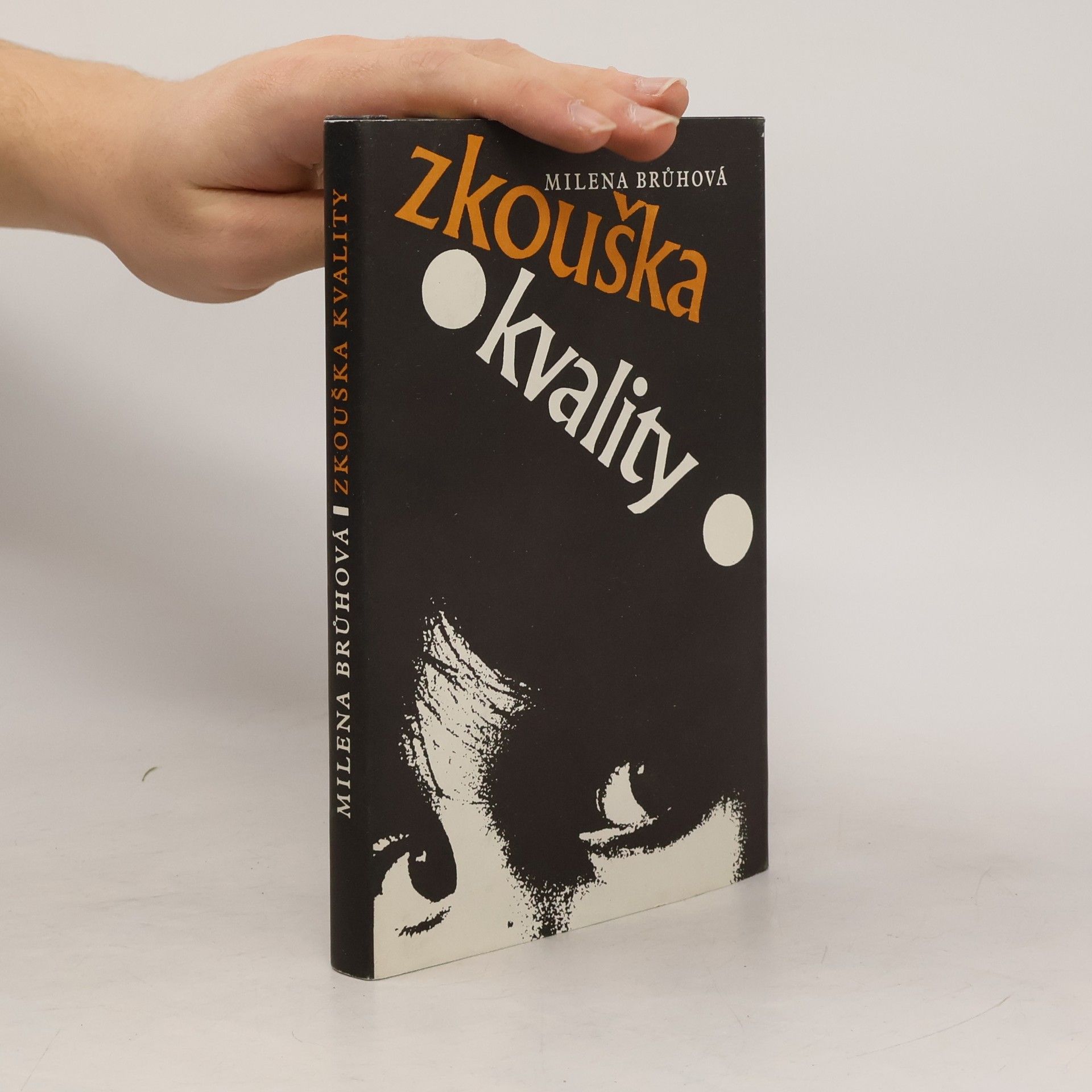 Milena Brůhová Zkouška kvality