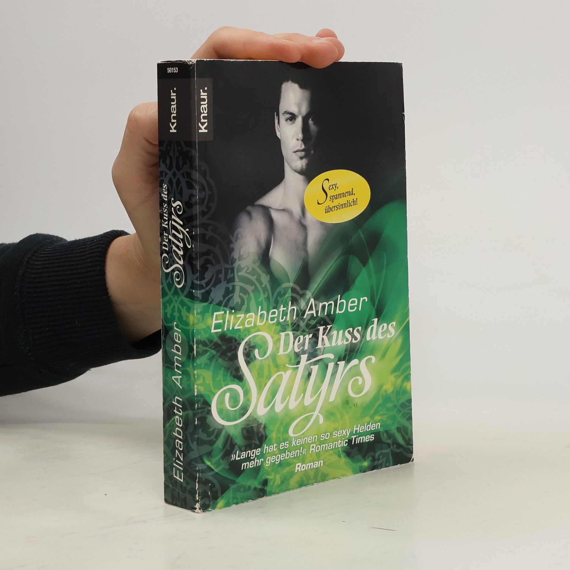 Elizabeth Amber Der Kuss des Satyrs