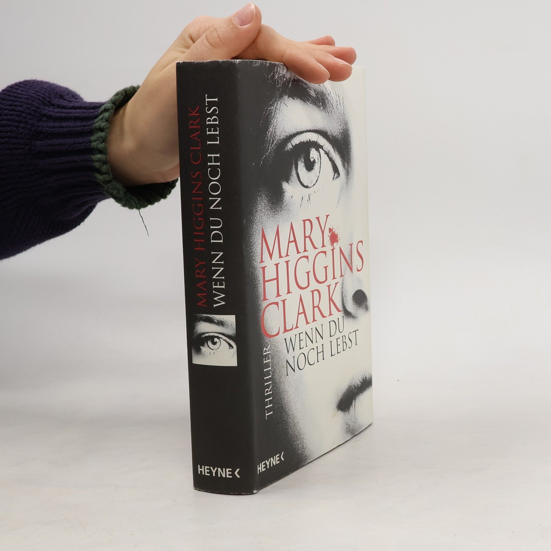 Mary Higgins Clark Wenn du noch lebst