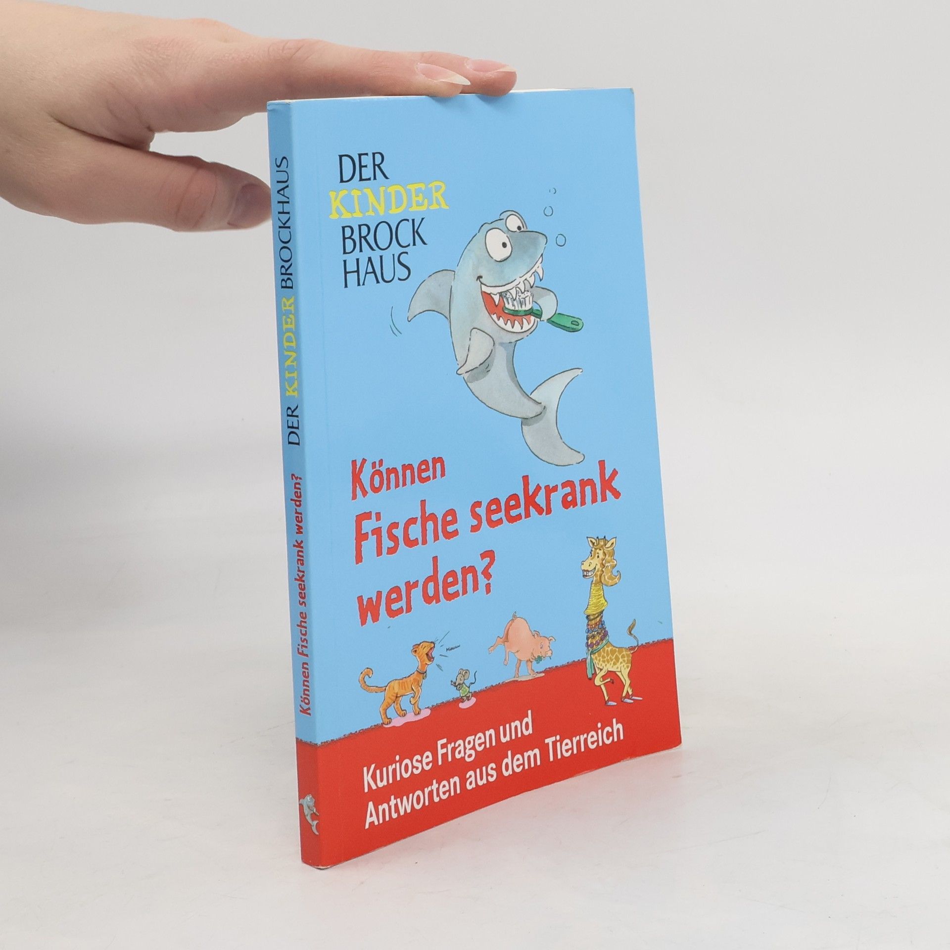 Kolektív autorov Der Kinder Brockhaus. Können Fische seekrank werden?