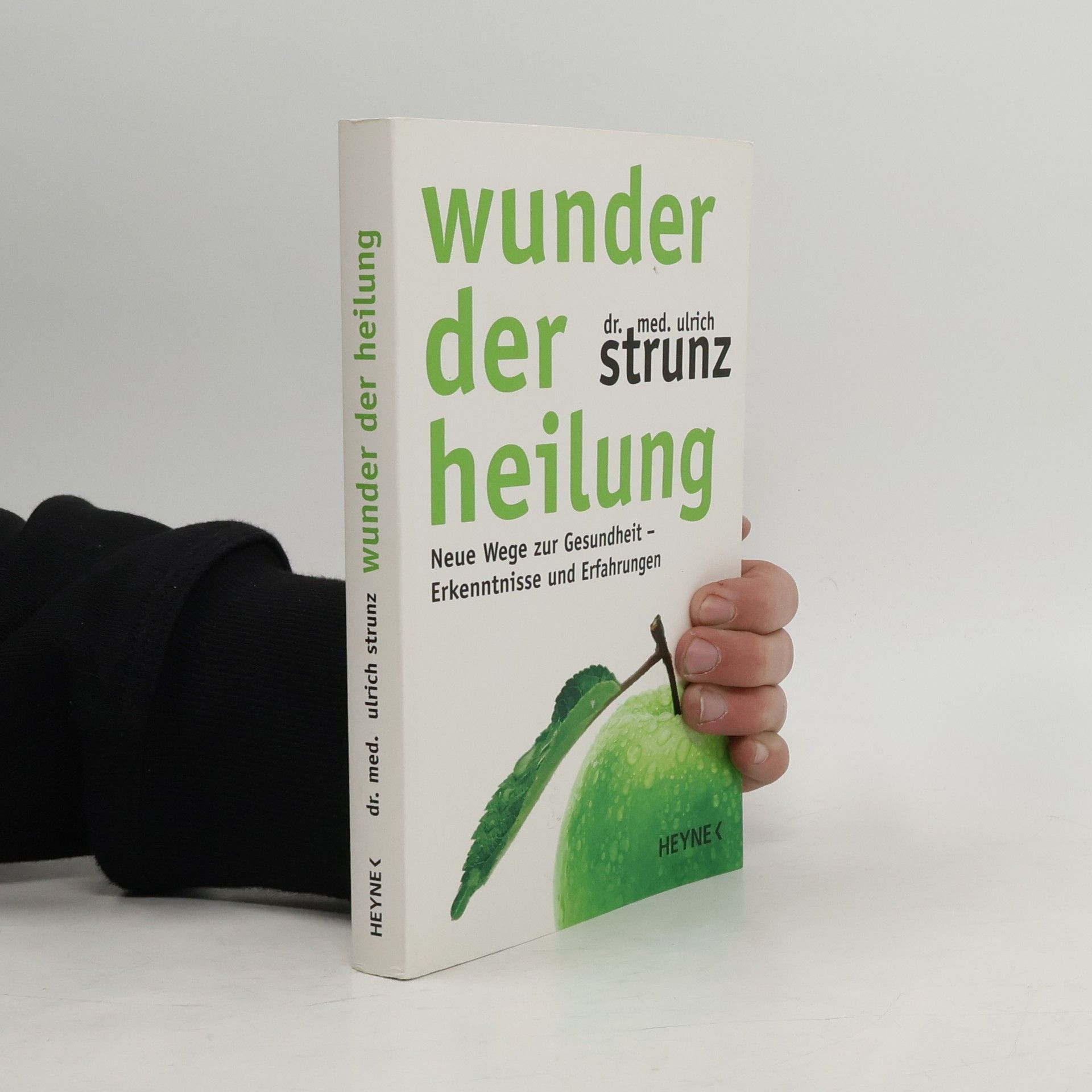 Ulrich Strunz Wunder der Heilung