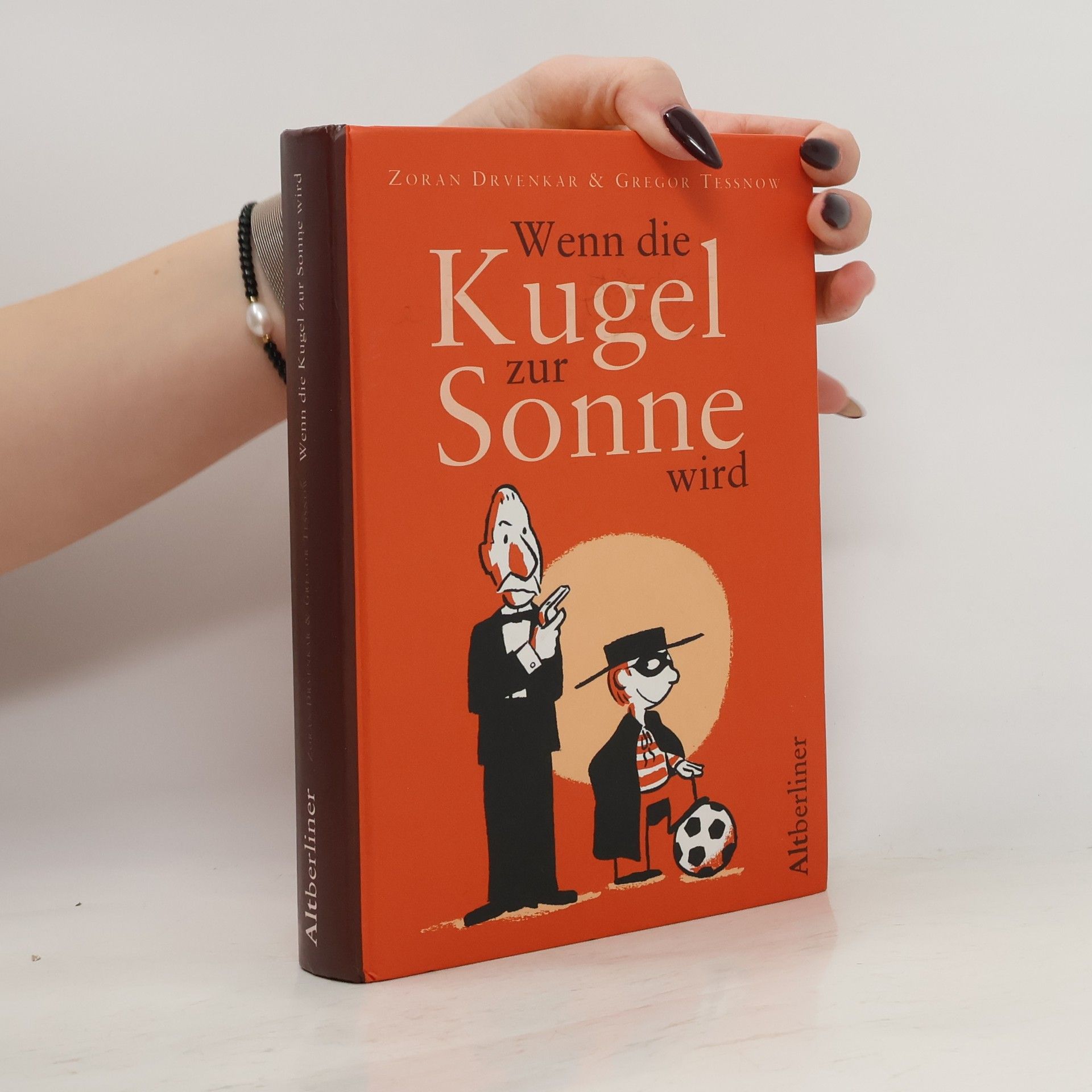 Zoran Drvenkar Wenn die Kugel zur Sonne wird