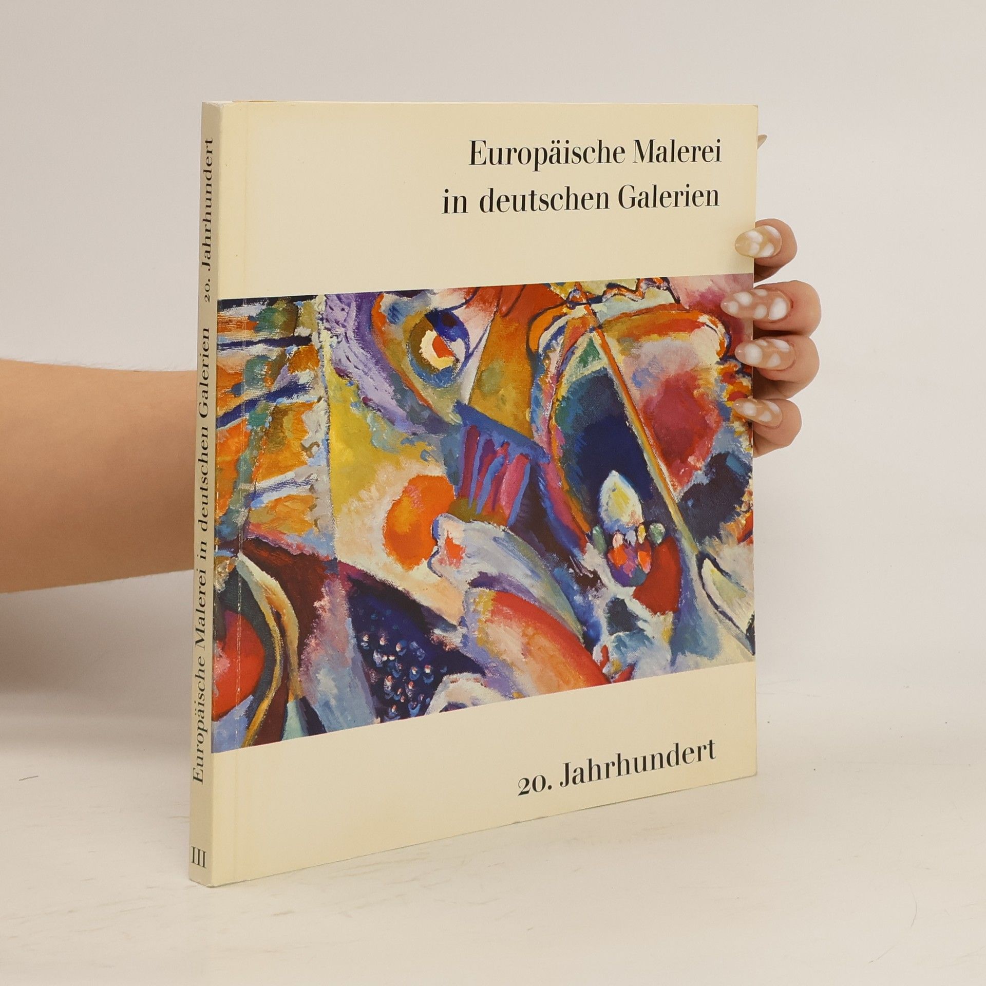 Autores varios Europäische Malerei in deutschen Galerien III