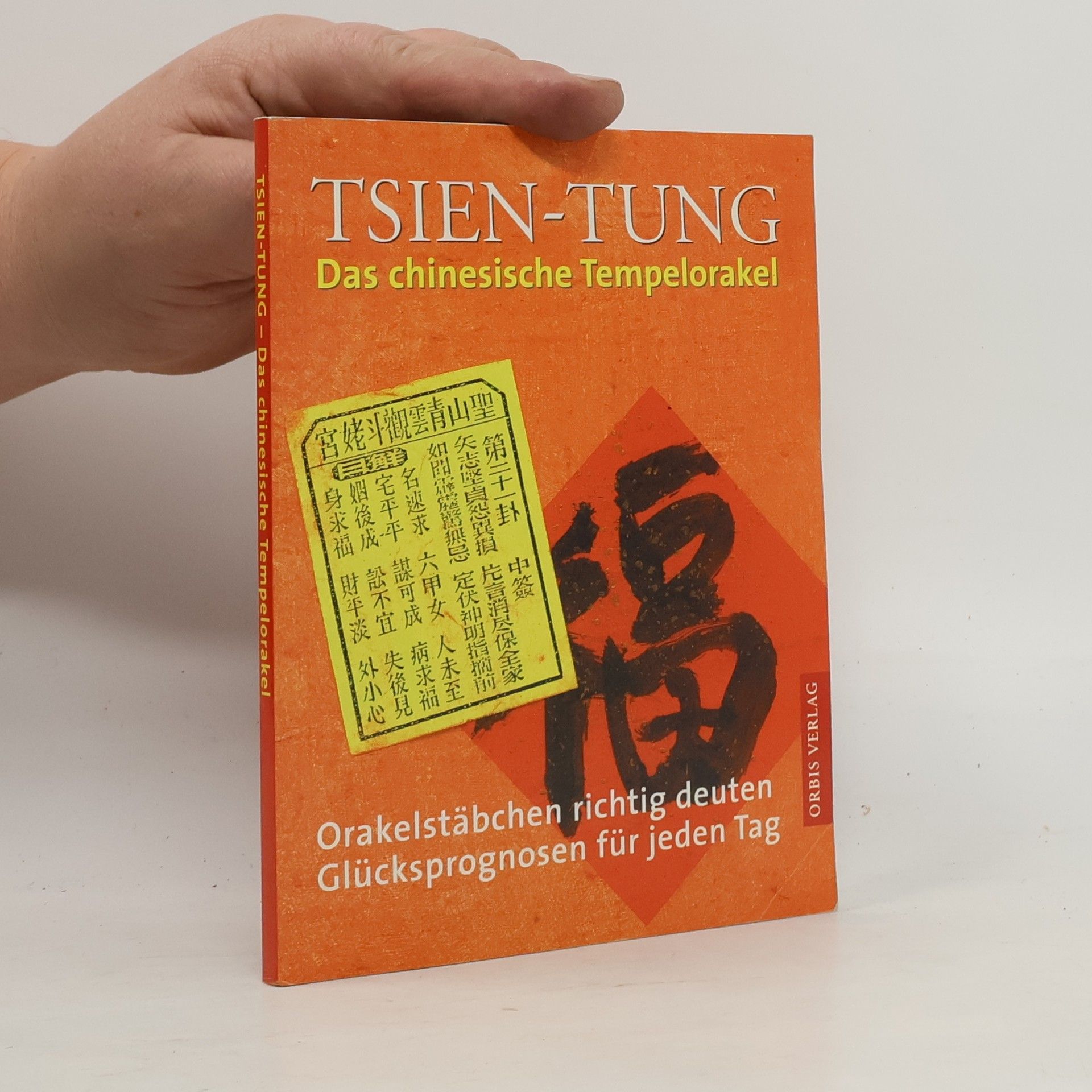 Autorenkollektiv Das chinesische Tempelorakel
