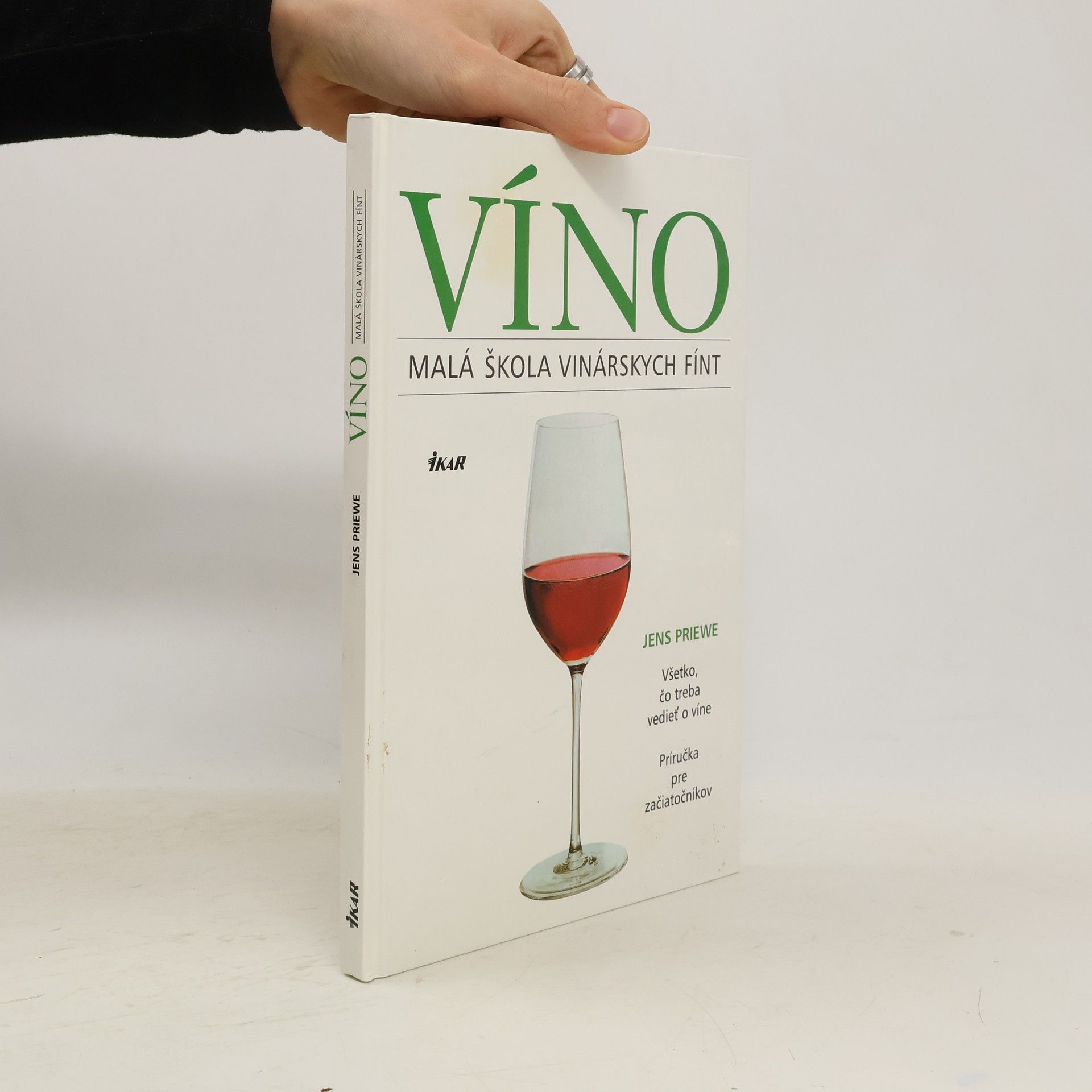 Jens Priewe Víno : Malá škola vinárských fínt