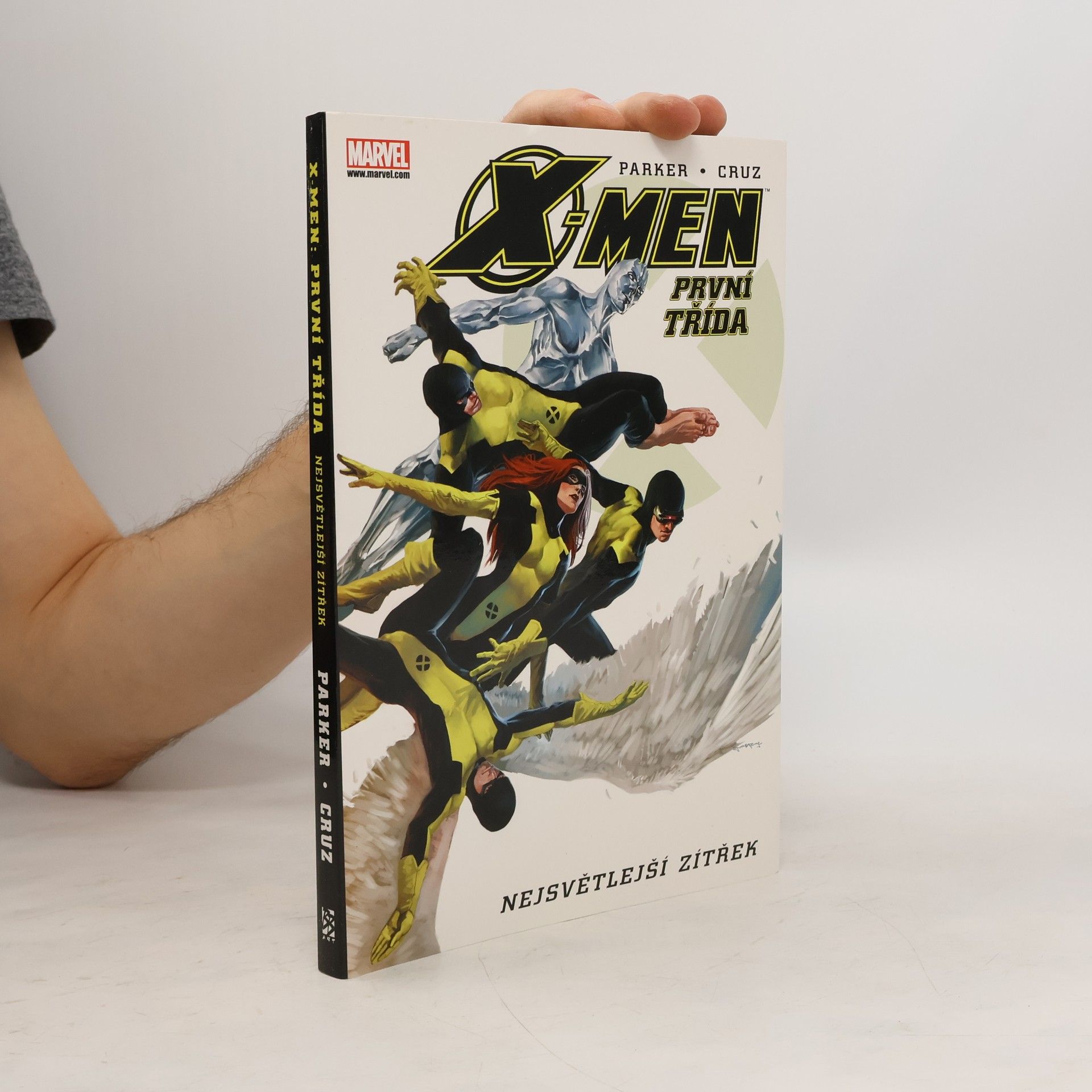 Jeff Parker X-Men: První třída. Nejsvětlejší zítřek