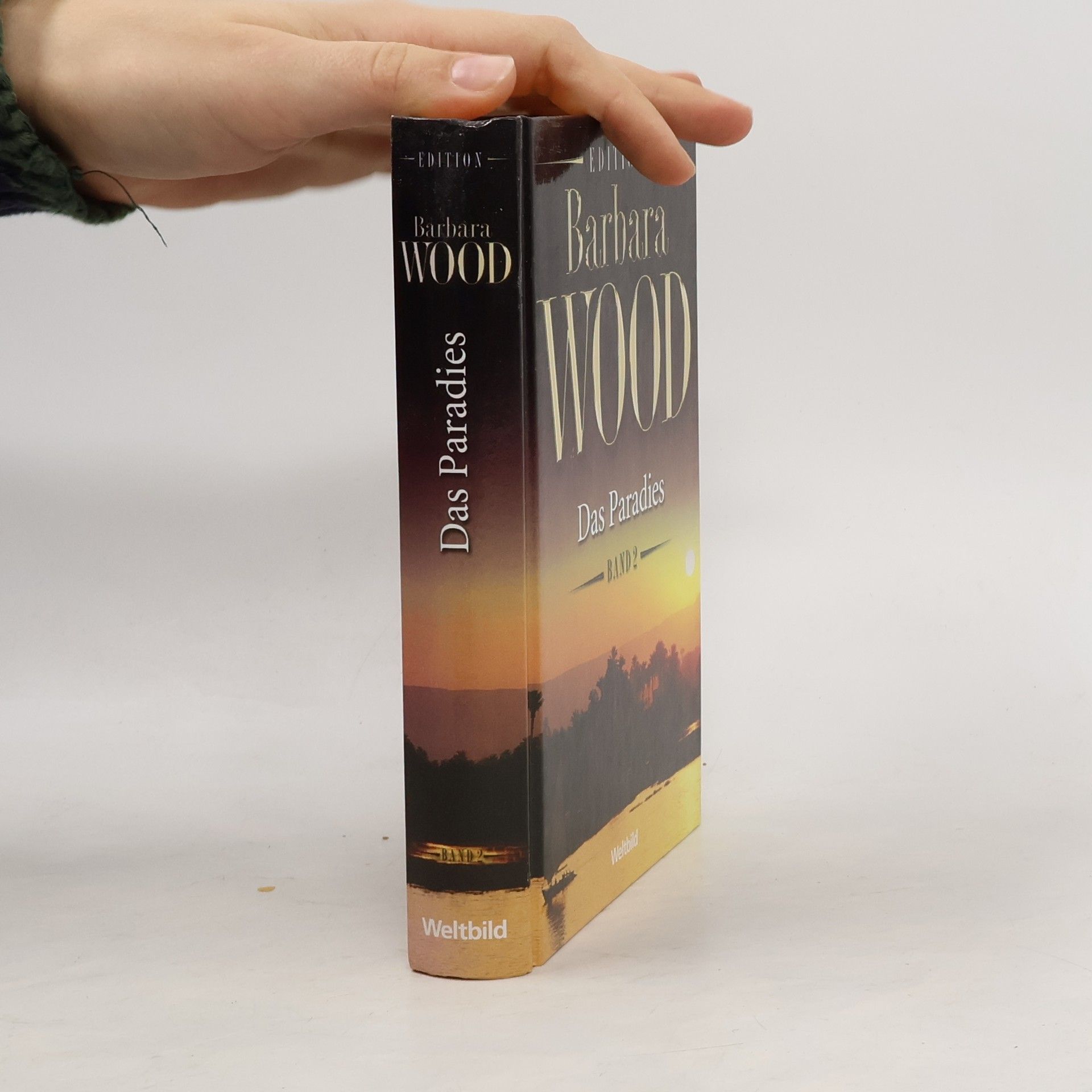 Barbara Wood Das Paradies. Band 2