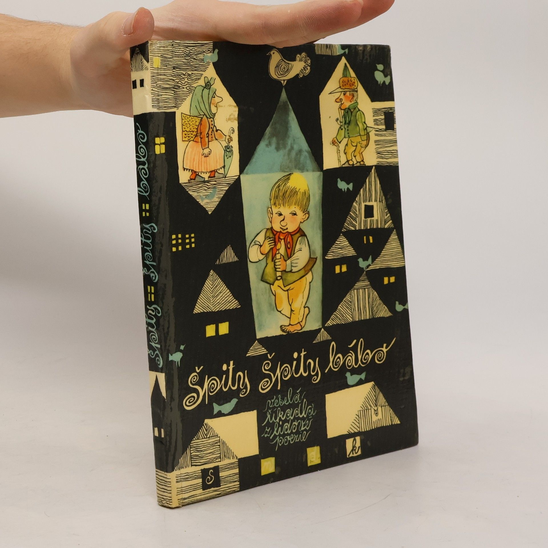 Kolektiv autorů Špity, špity, bábo