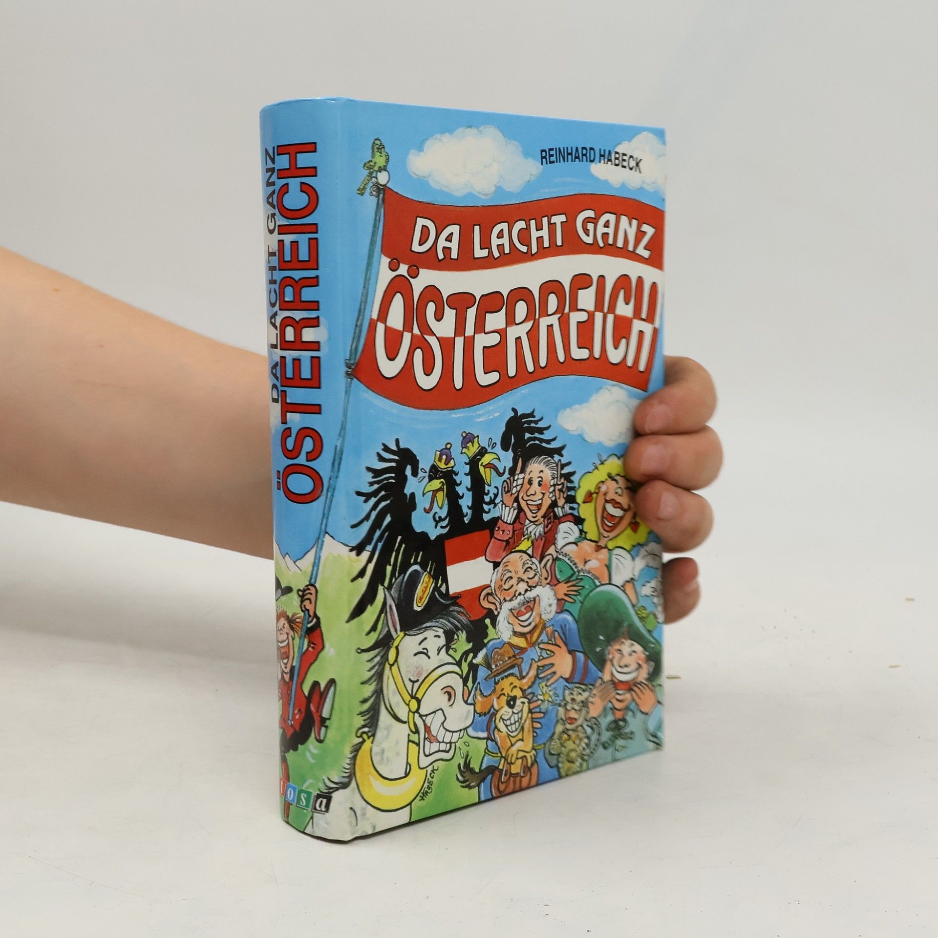 Reinhard Habeck Da lacht ganz Österreich