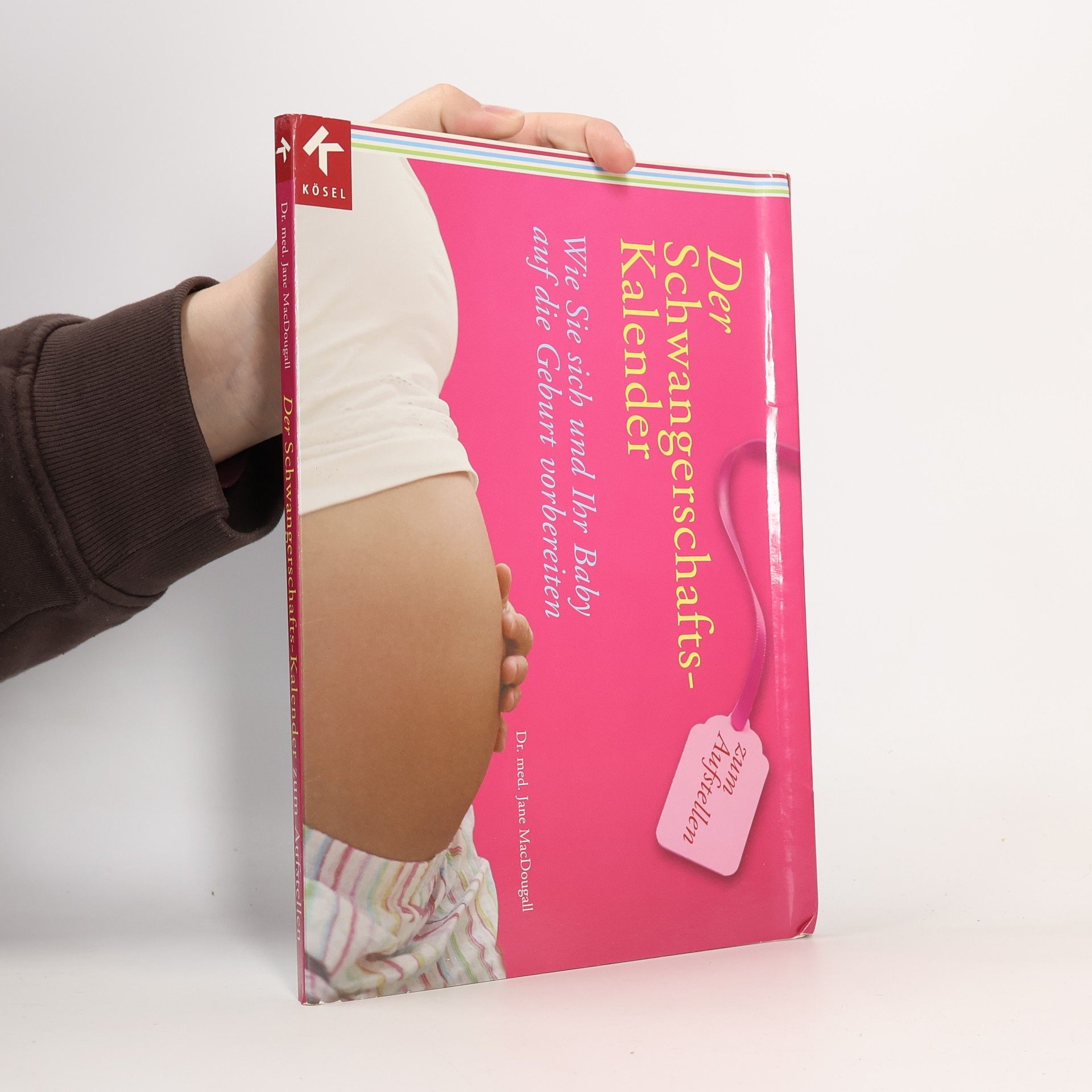 Jane MacDougall Der Schwangerschafts-Kalender