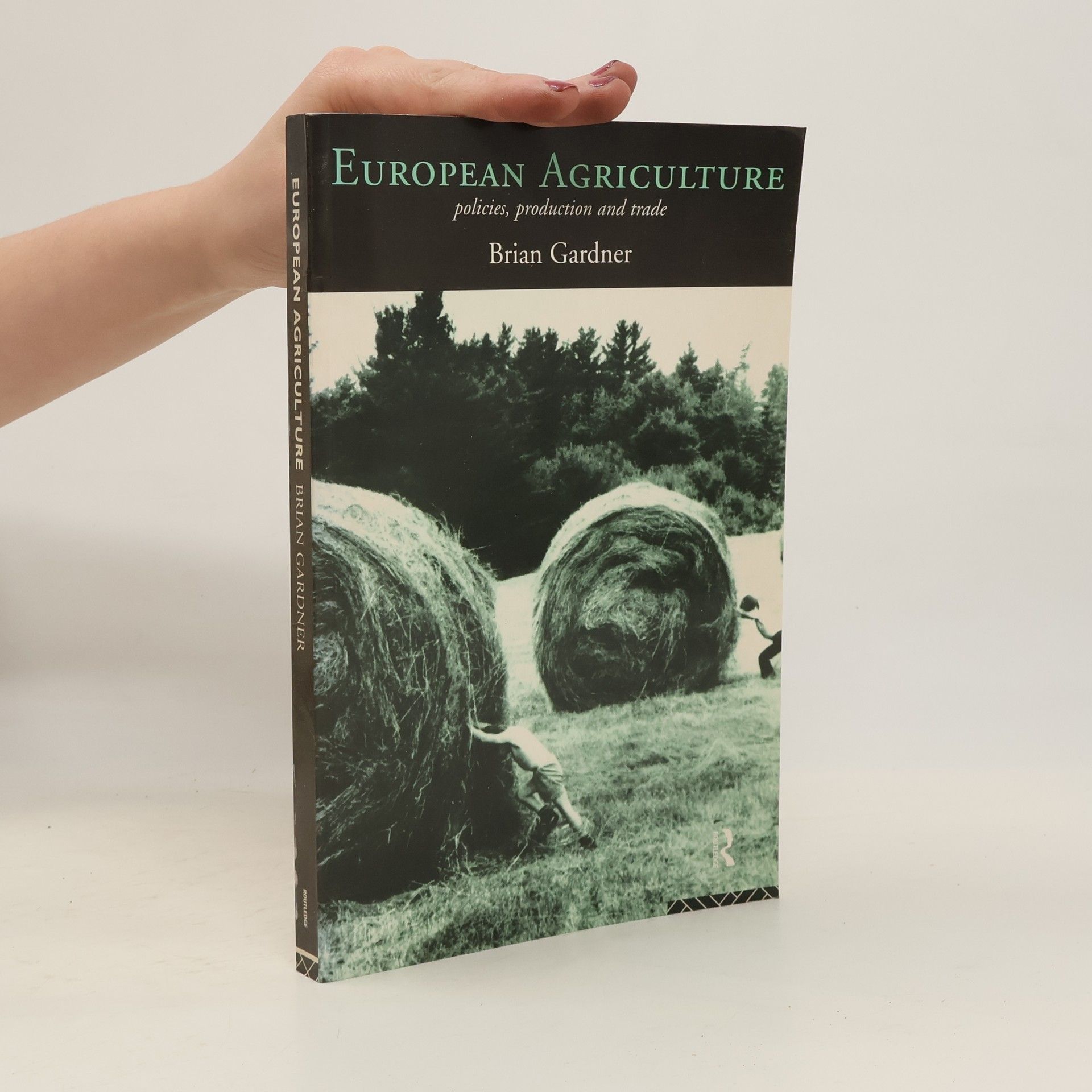 Brian Gardner European Agriculture