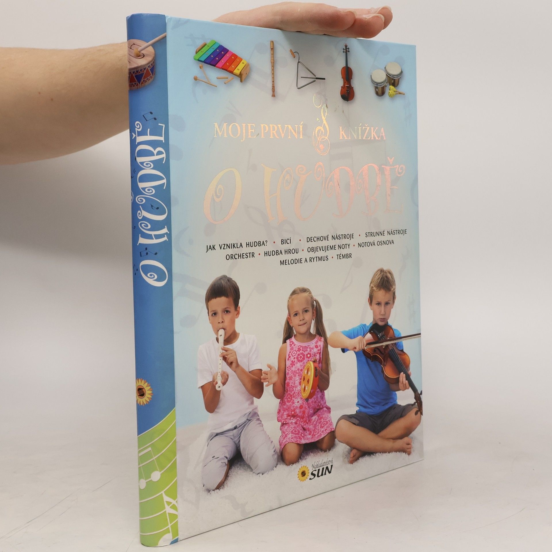 Gabriella Solari Moje první knížka o hudbě O hudbě