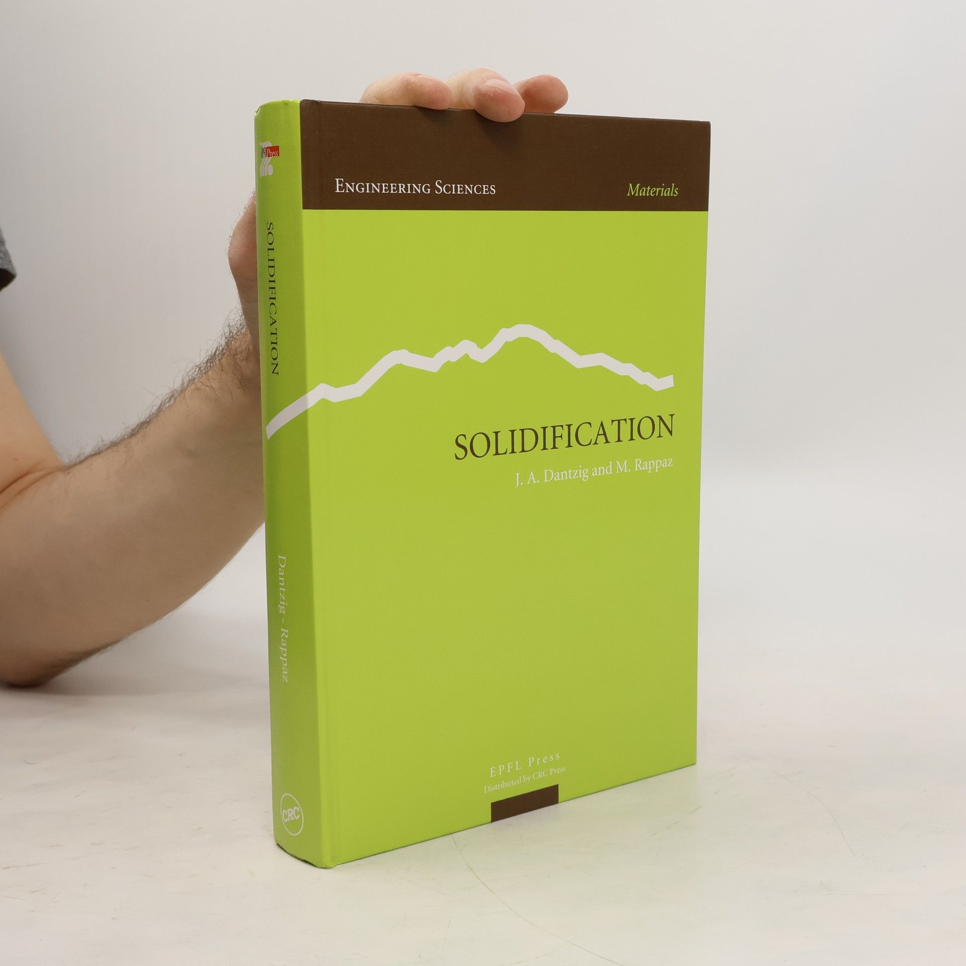 Jonathan A. Dantzig Solidification