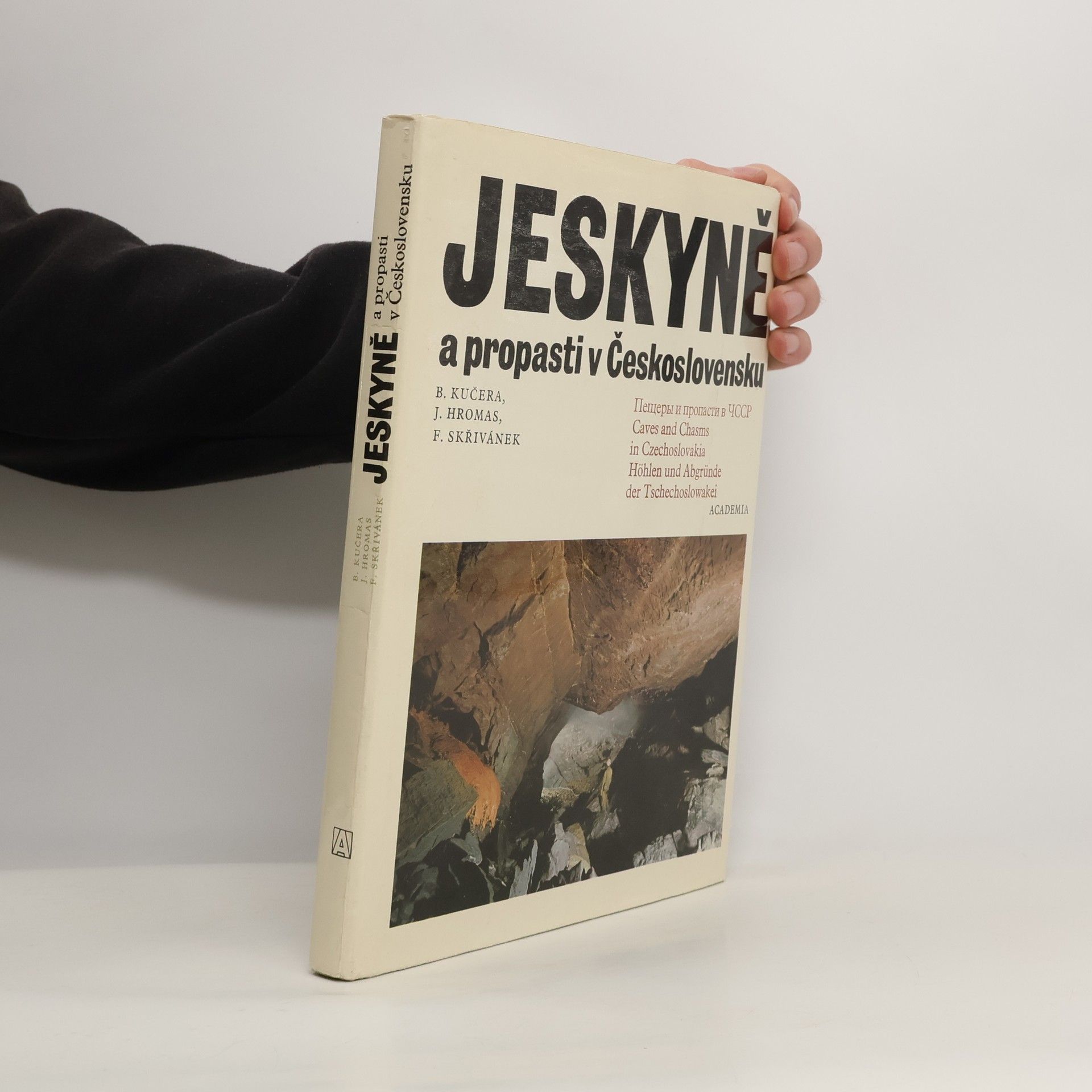 Bohumil Kučera Jeskyně a propasti v Československu