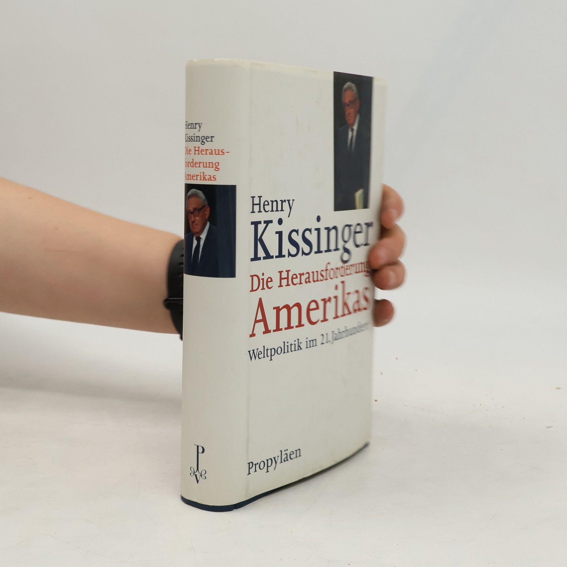 Henry Kissinger Die Herausforderung Amerikas