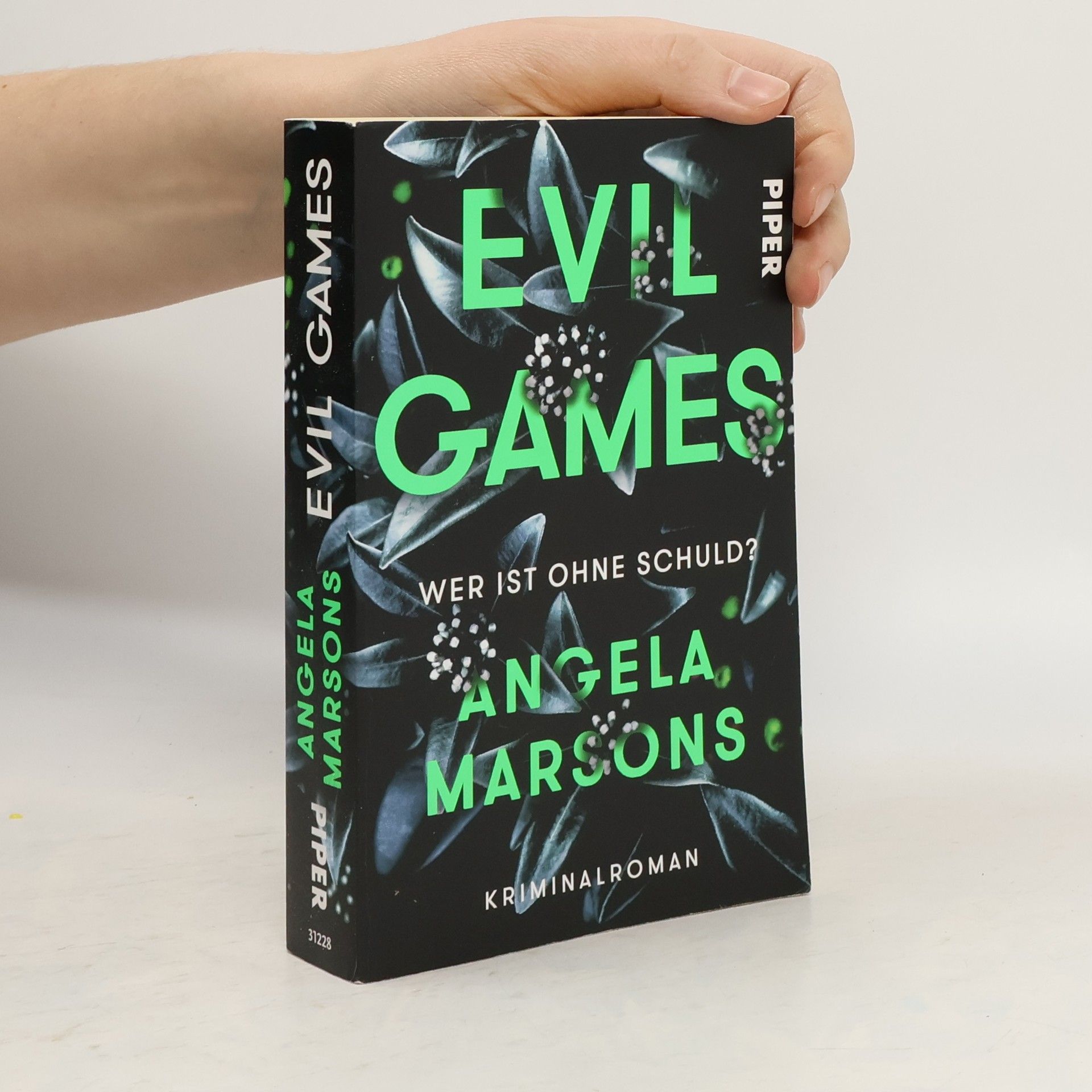 Angela Marsons Evil Games - Wer ist ohne Schuld?