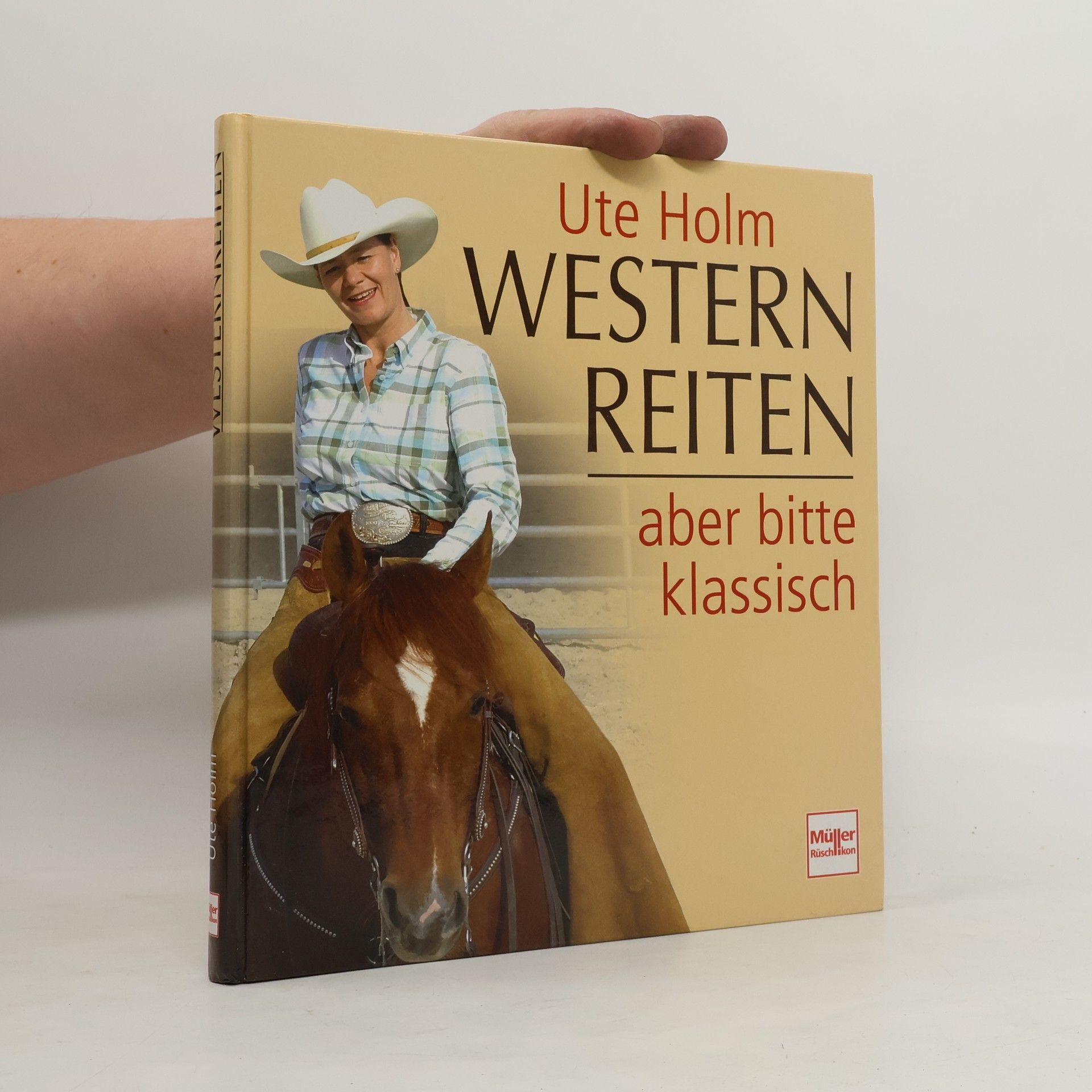 Ute Holm Western-Reiten - aber bitte klassisch