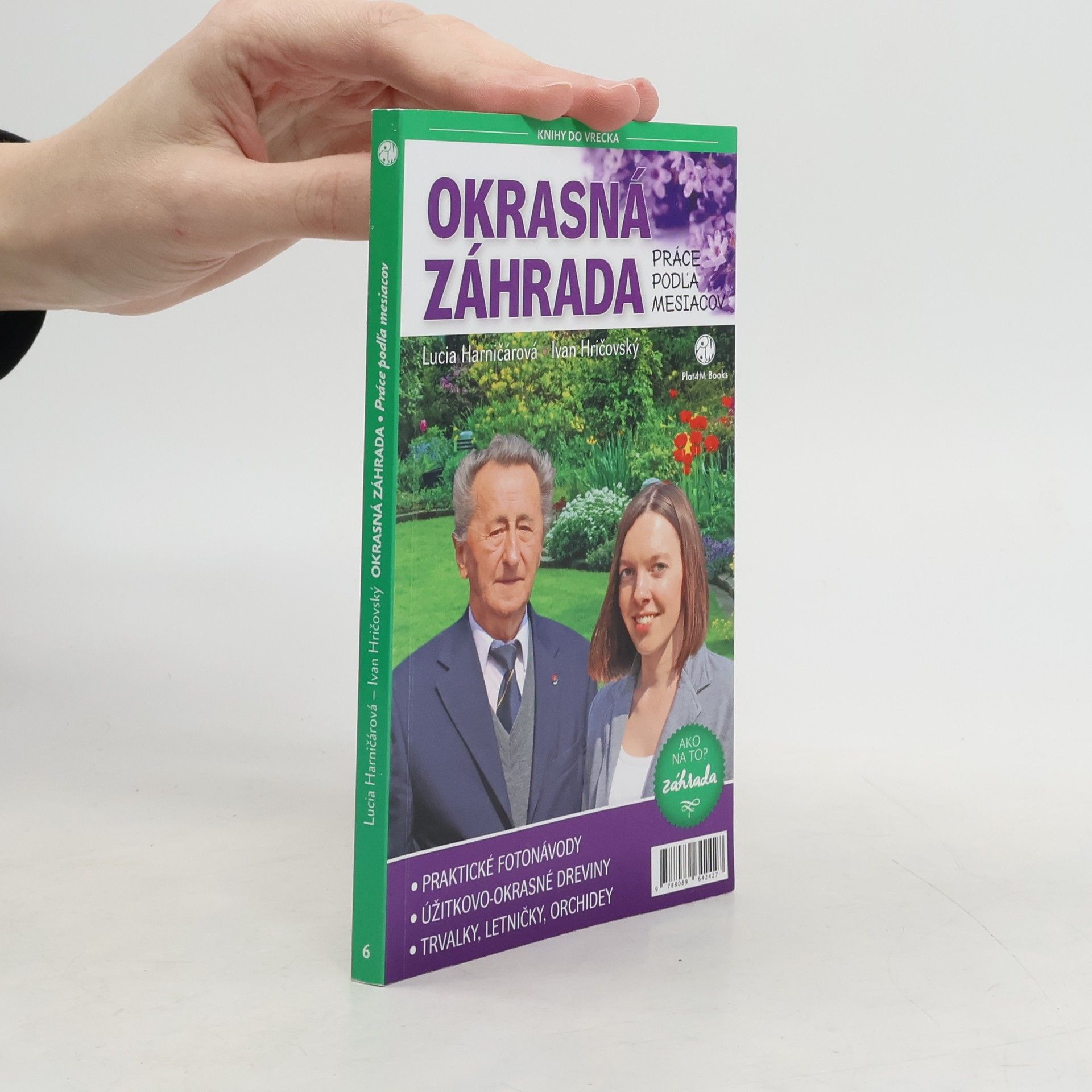 Ivan Hričovský Okrasná záhrada - Práce podľa mesiacov