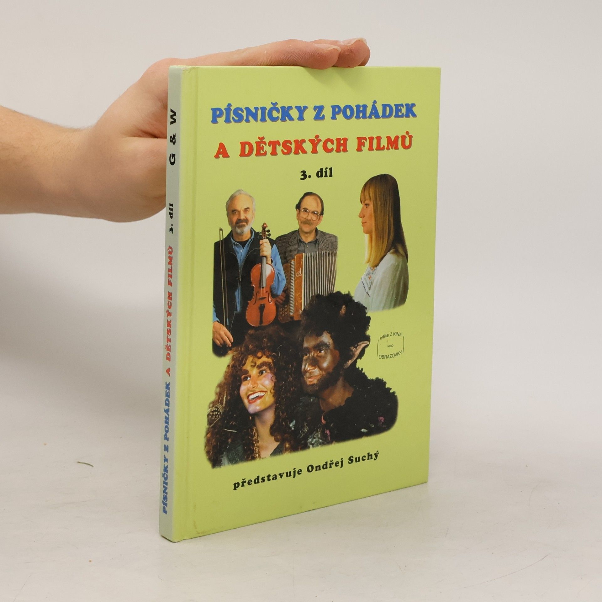 Ondřej Suchý Písničky z pohádek a dětských filmů. 3. díl