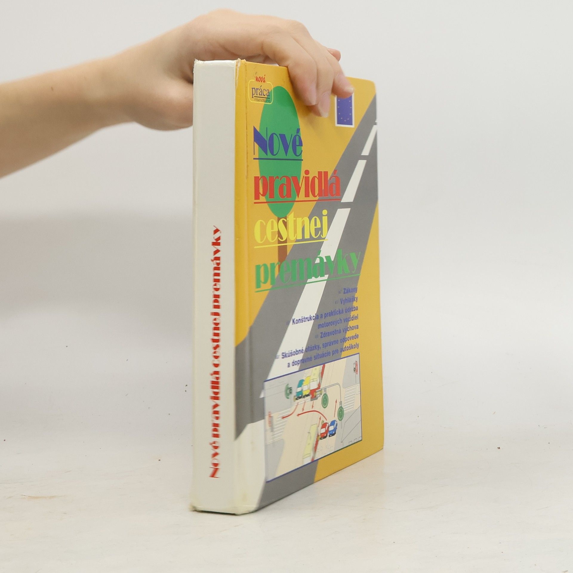 Autorenkollektiv Nové pravidlá cestnej premávky