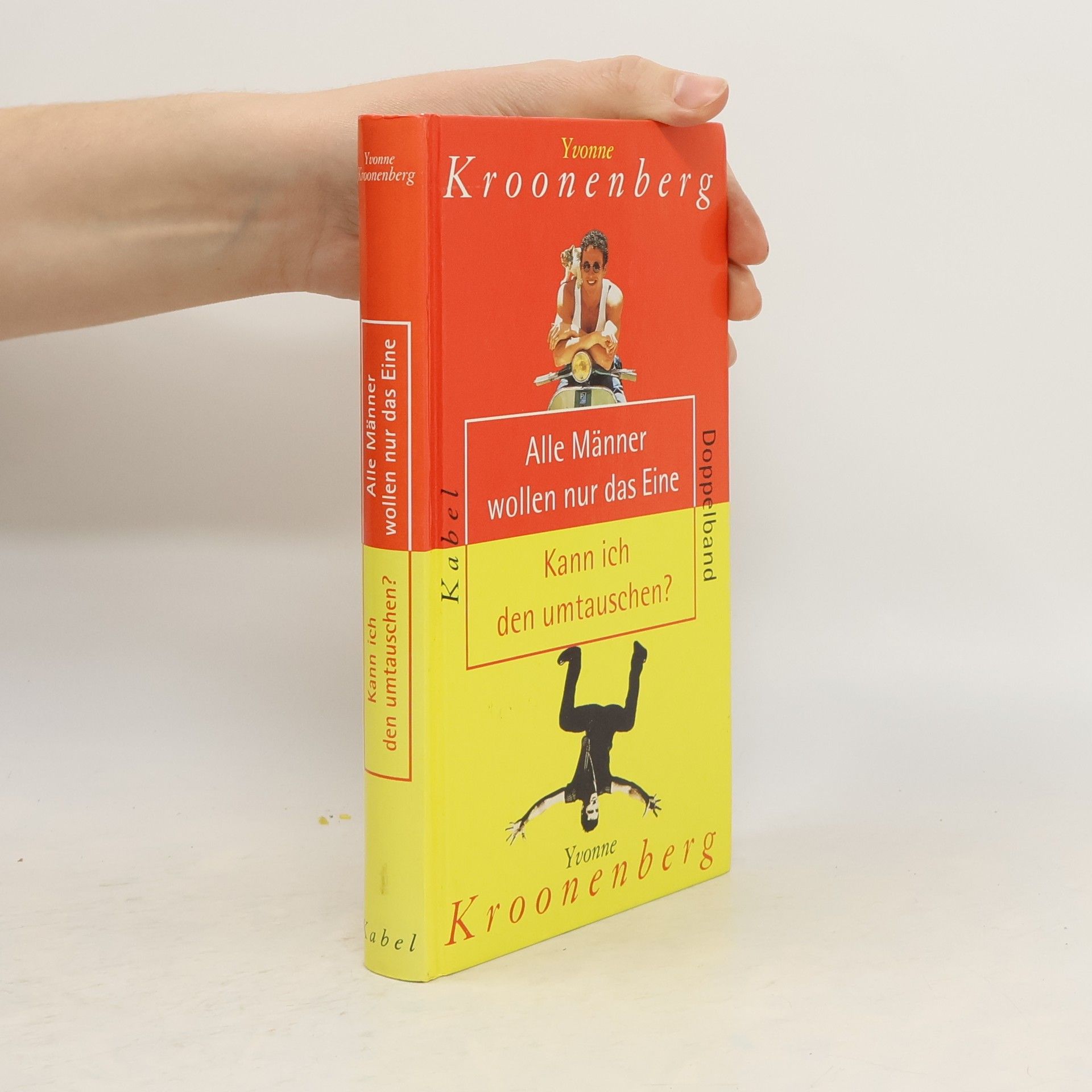 Kolektív autorov Alle Männer wollen nur das Eine, Kann ich den umtauschen?