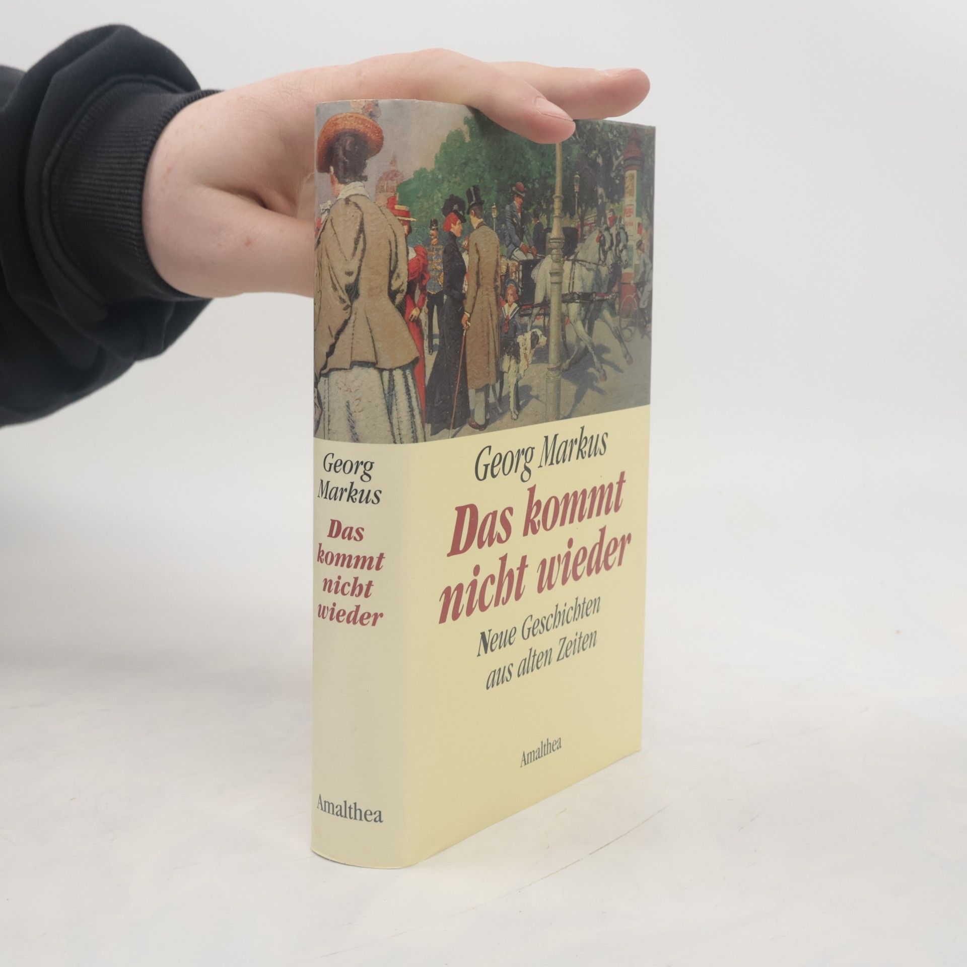 Georg Markus Das kommt nicht wieder