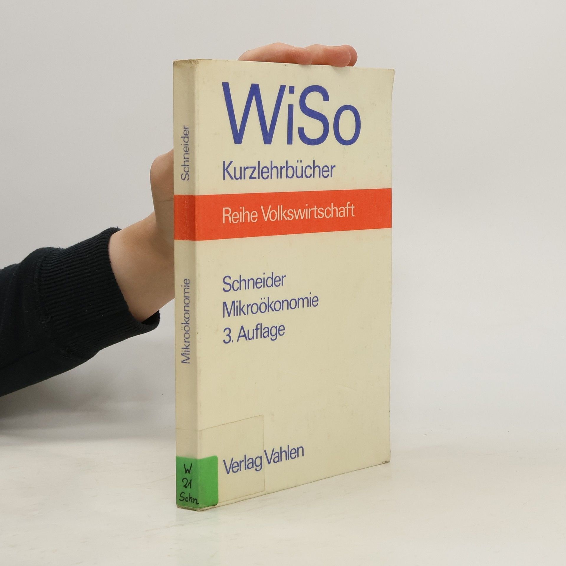 Hans-Helmut Schneider Mikroökonomie