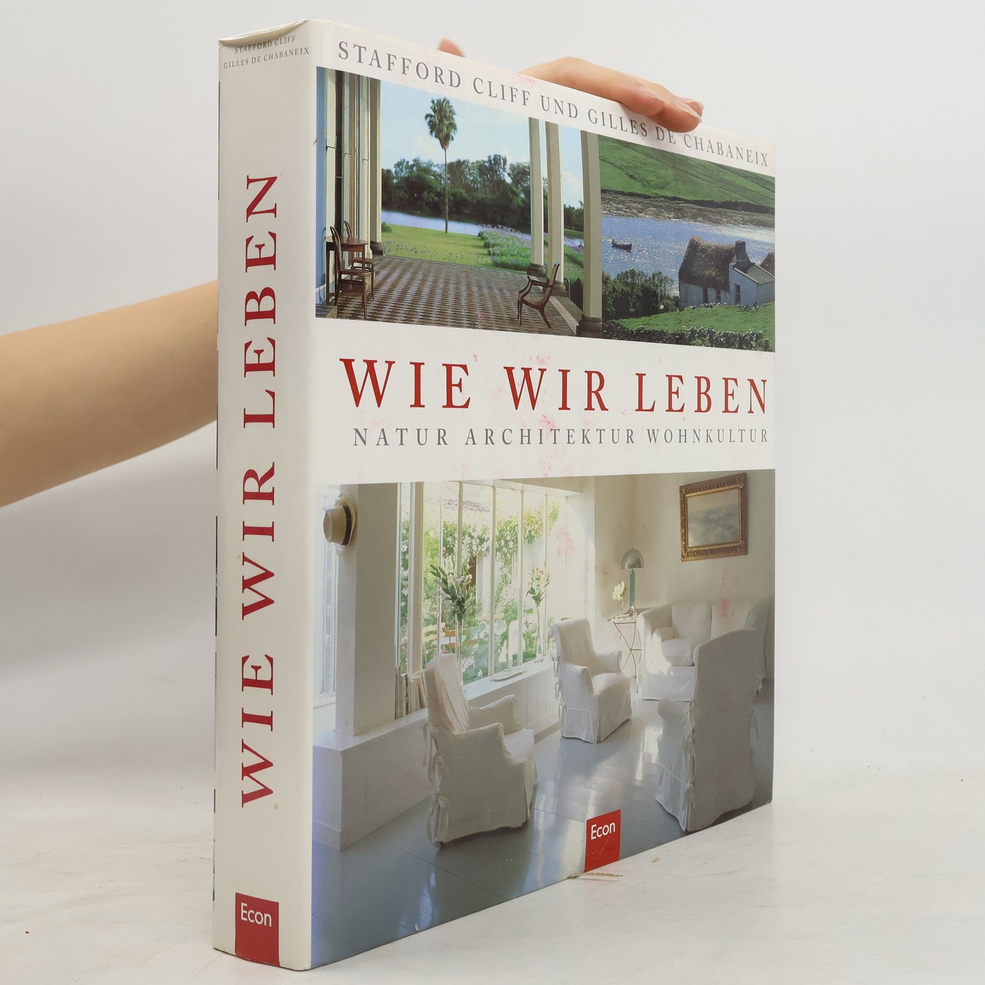 Stafford Cliff Wie wir leben