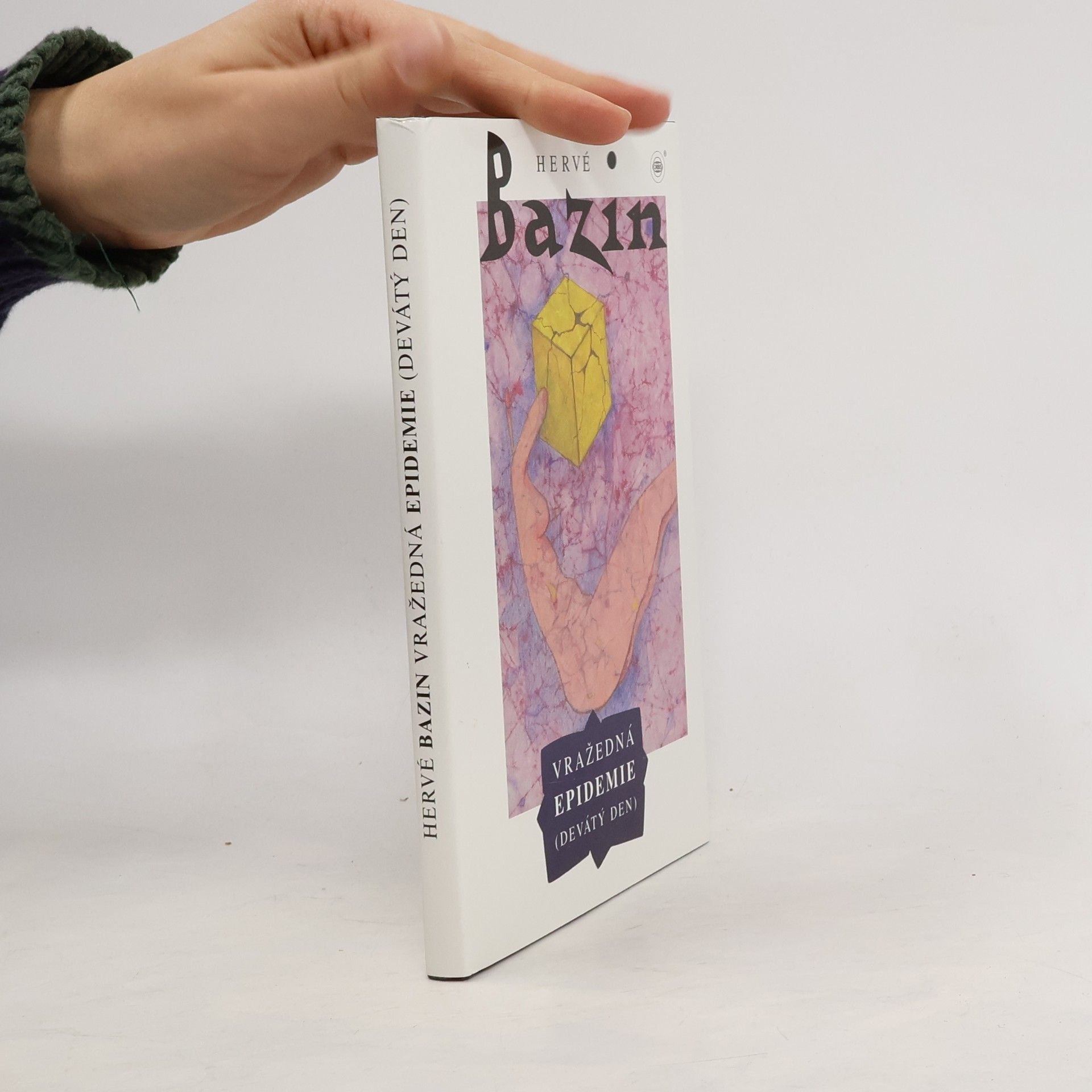 Hervé Bazin Vražedná epidemie