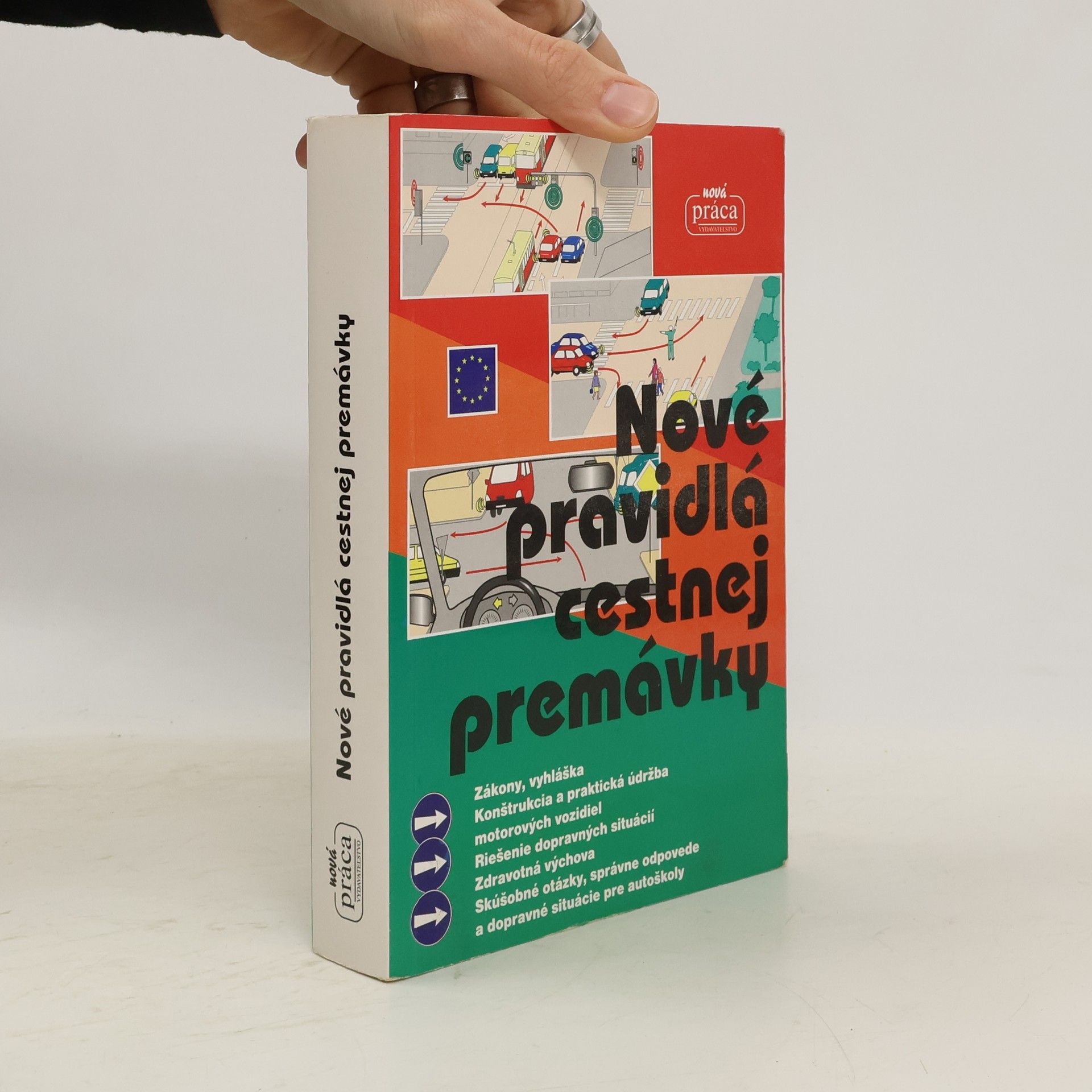 Autorenkollektiv Nové pravidlá cestnej premávky