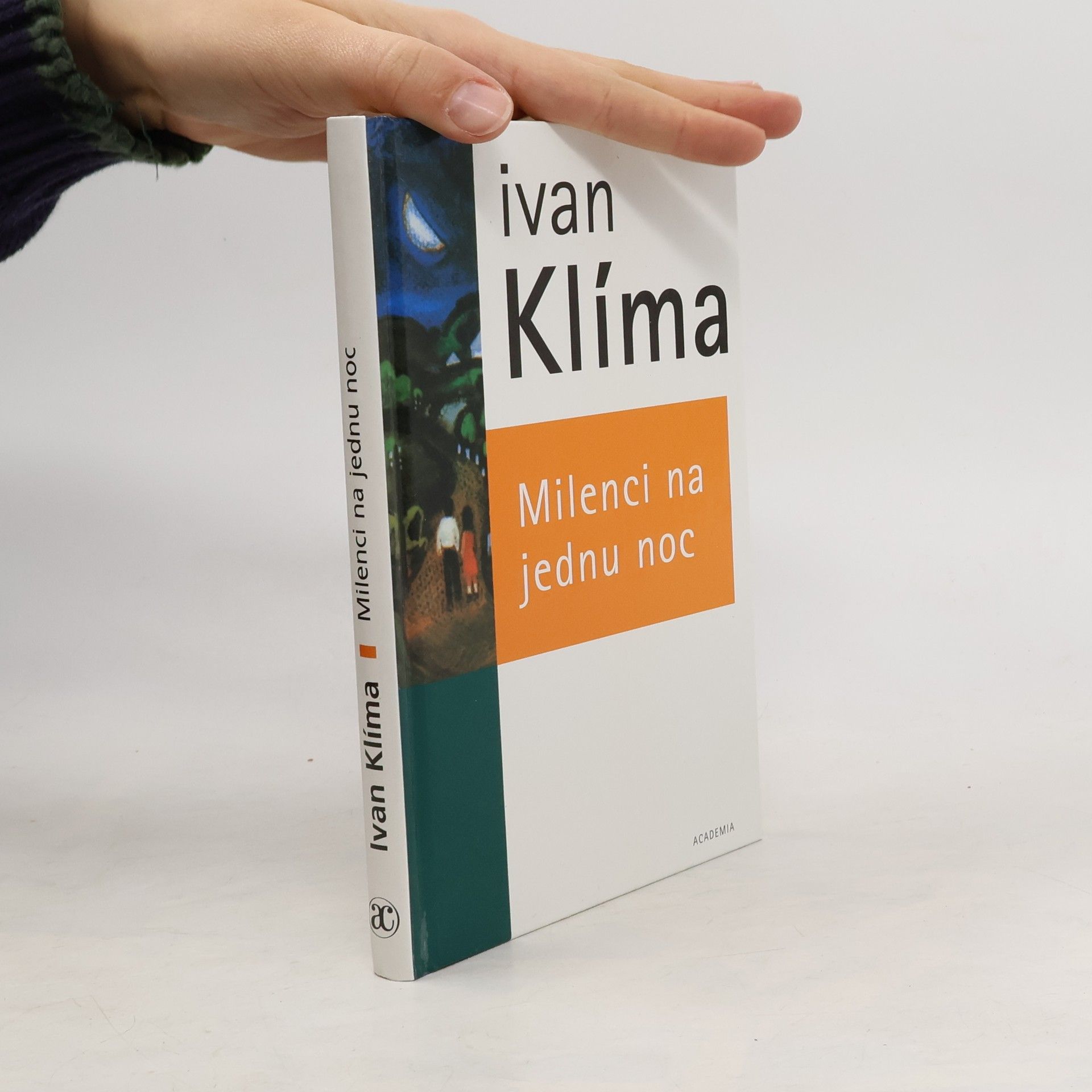 Ivan Klíma Milenci na jednu noc