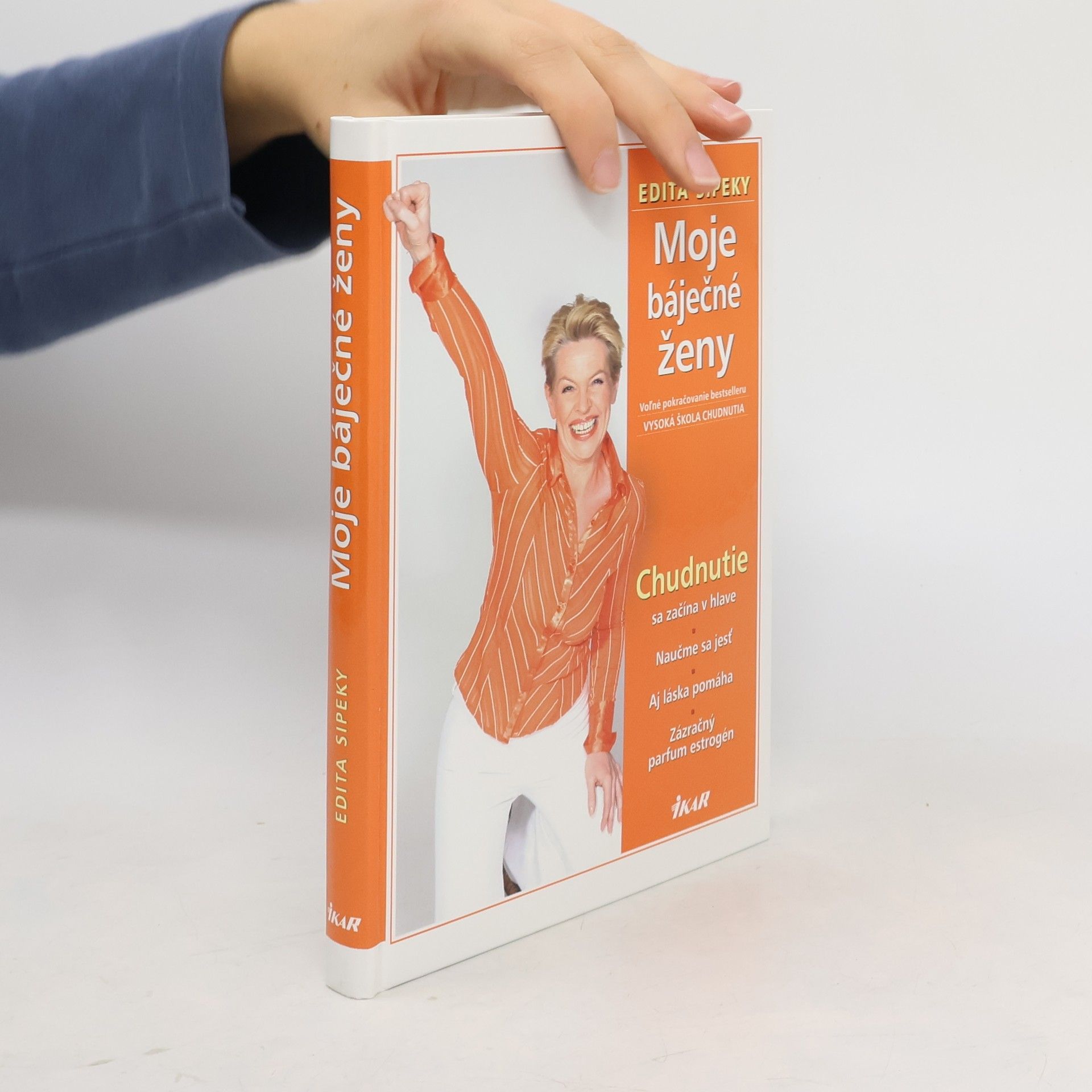 Edita Sipeky Moje báječné ženy
