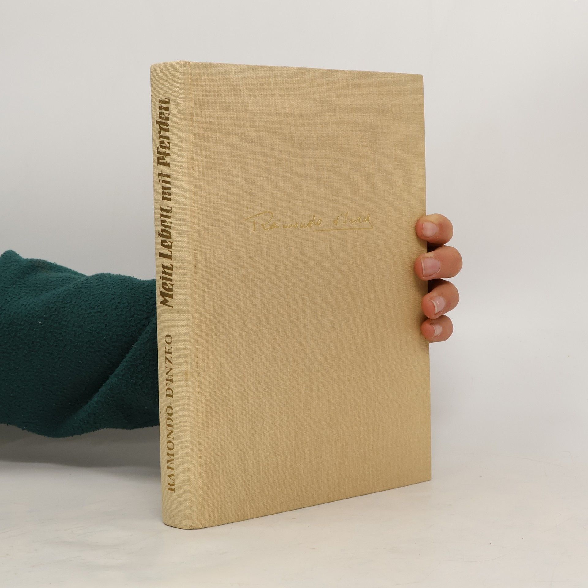 Raimondo D´Inzeo Mein Leben mit Pferden