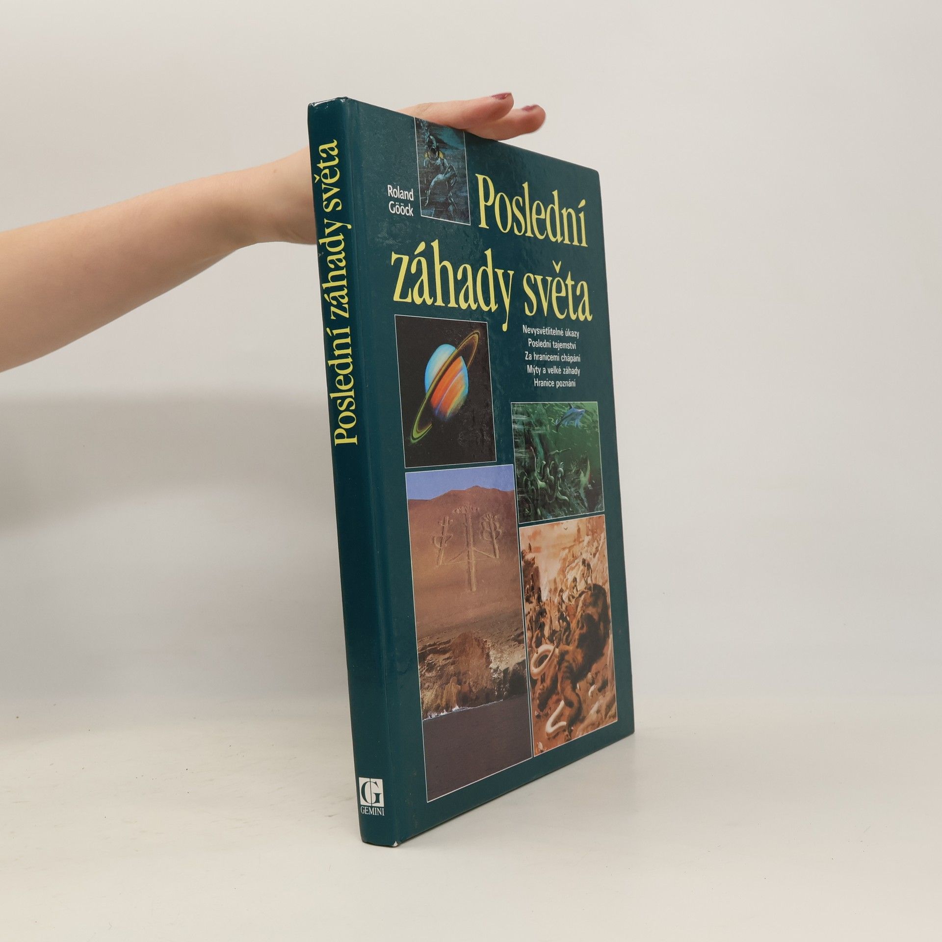 Roland Gööck Poslední záhady světa