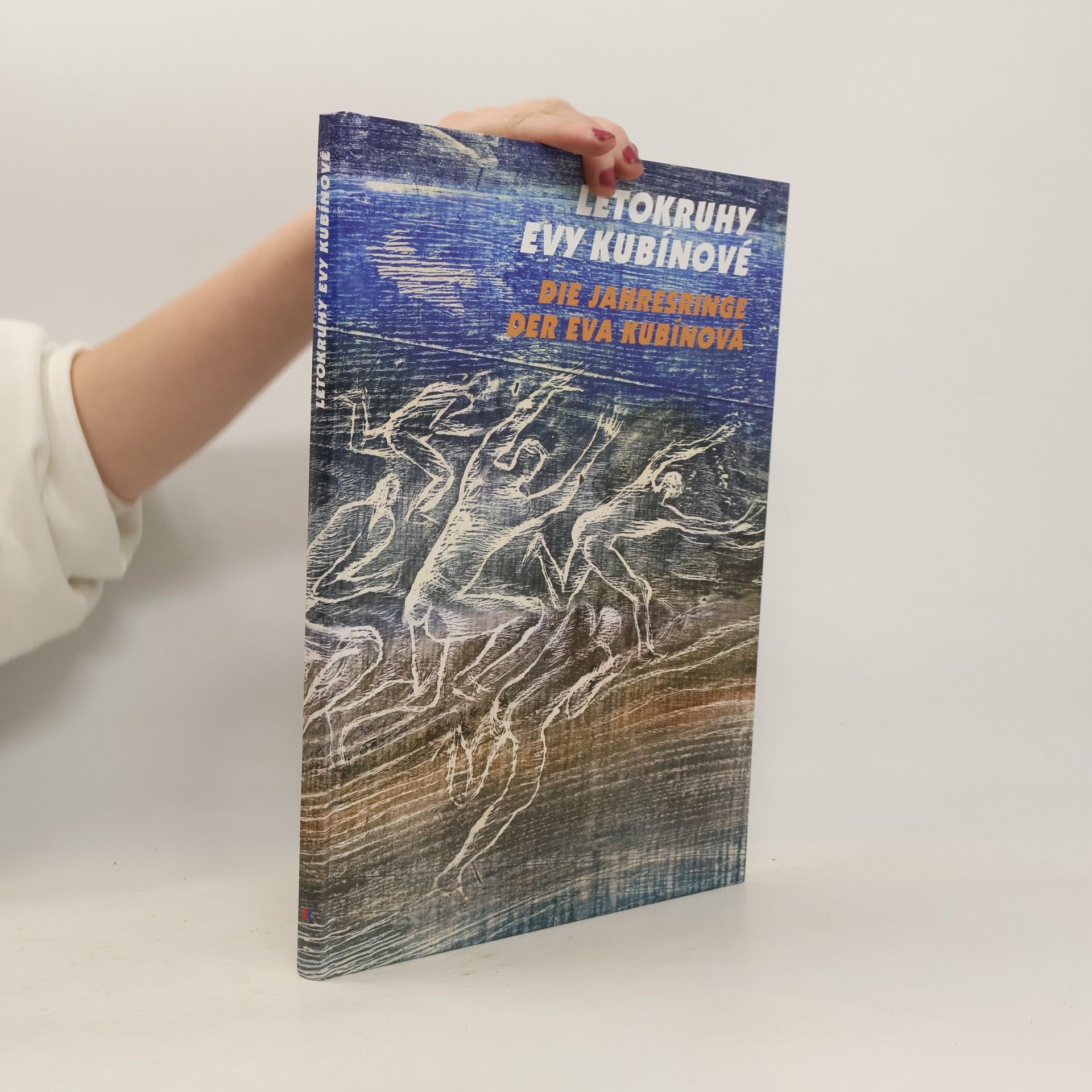 Various authors Jahresringe der Eva Kubínová