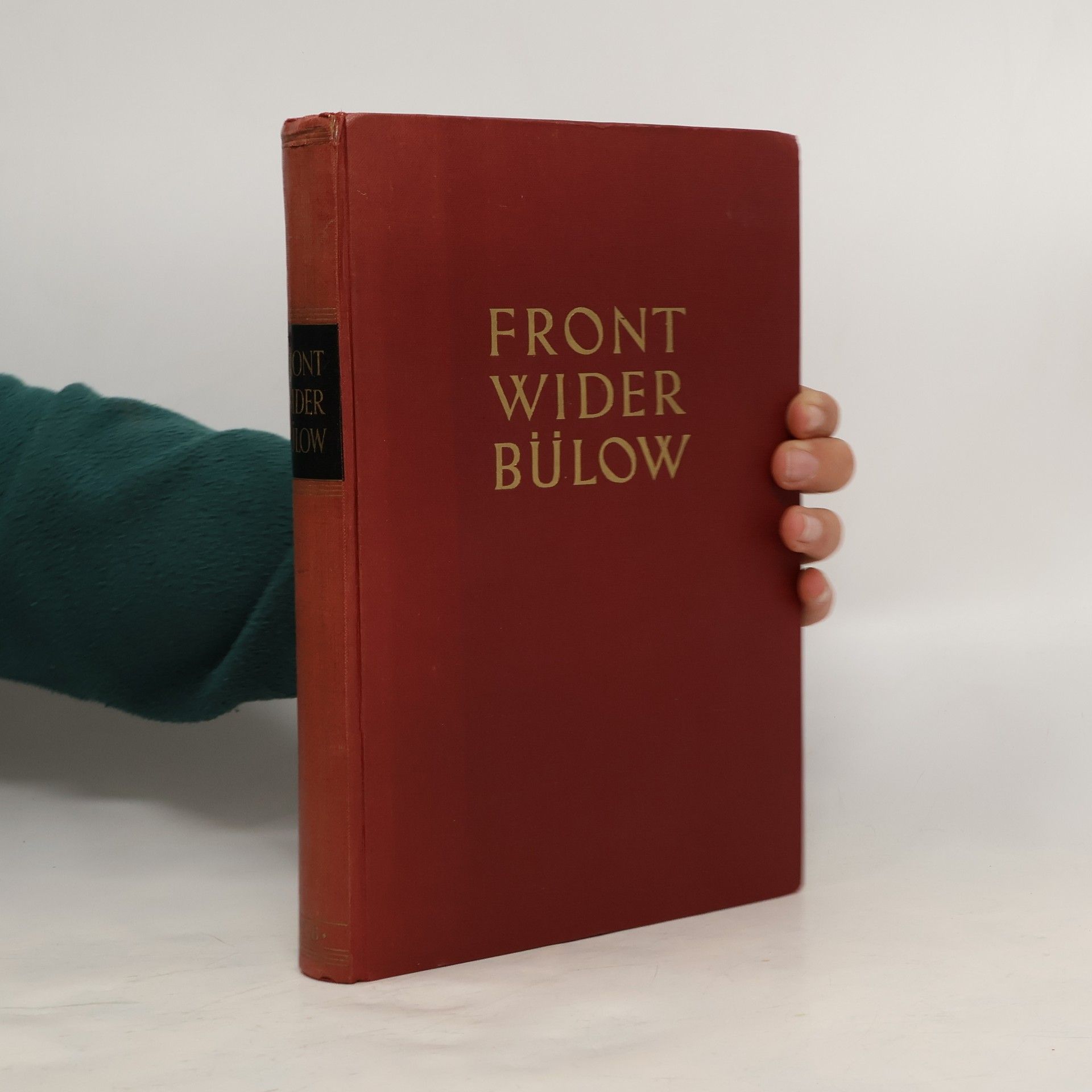 Friedrich Wilhelm Karl Thimme Front wider Bülow