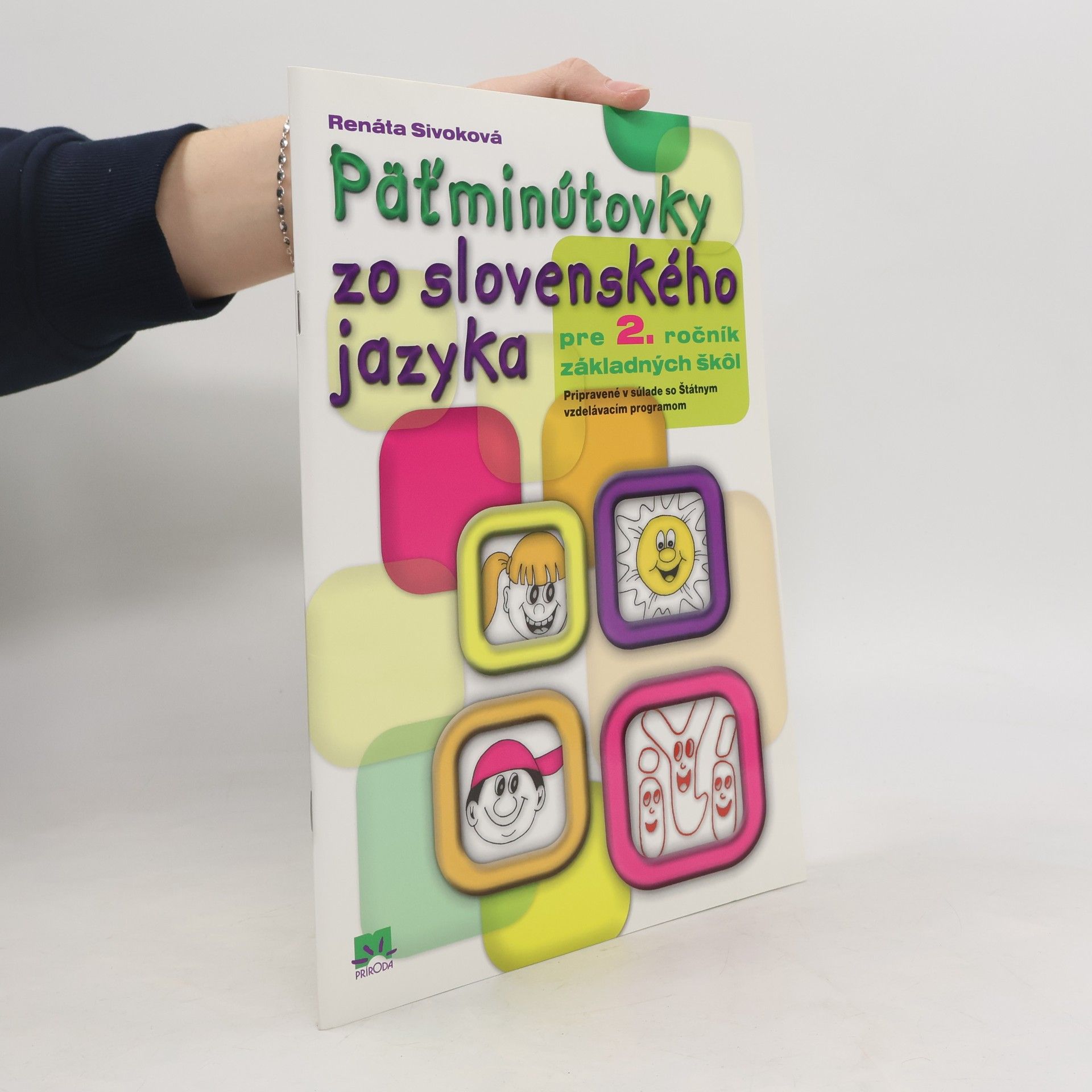 Renáta Sivoková Päťminútovky zo slovenského jazyka pre 2. ročník základných škôl